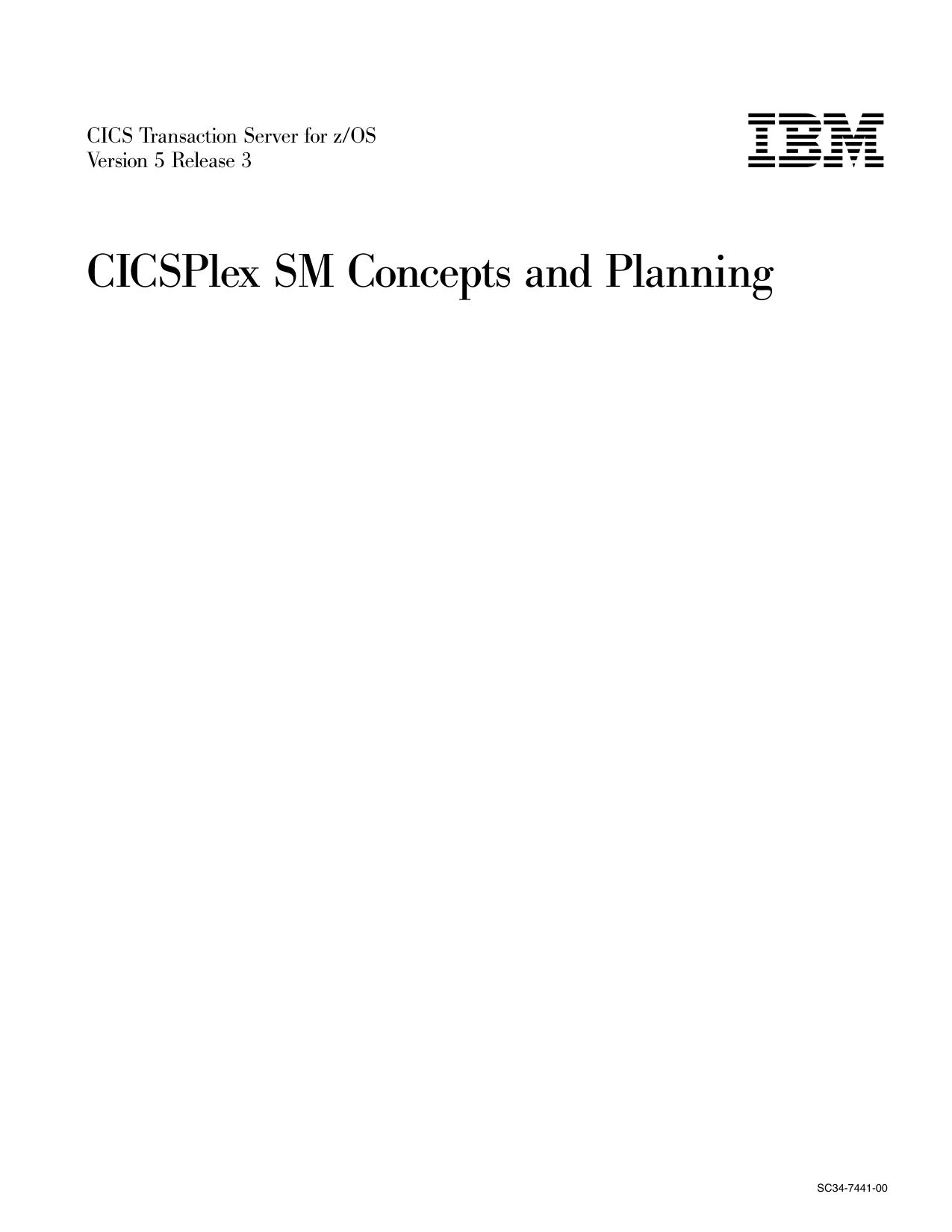 CICS TS for z/OS 5.3: CICSPlex SM Concepts and Planning