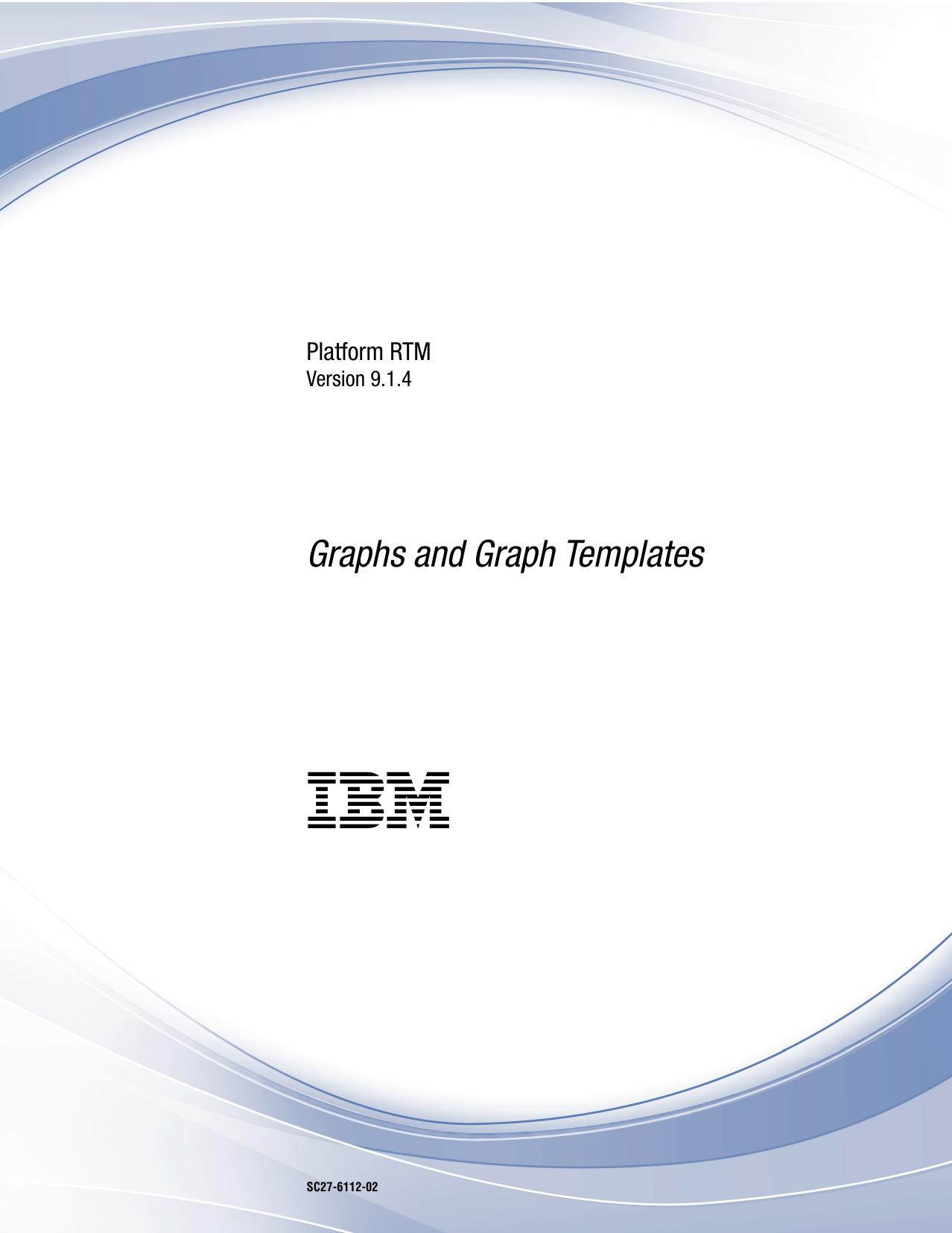 Platform RTM Version 9.1.4 Graph Documentation