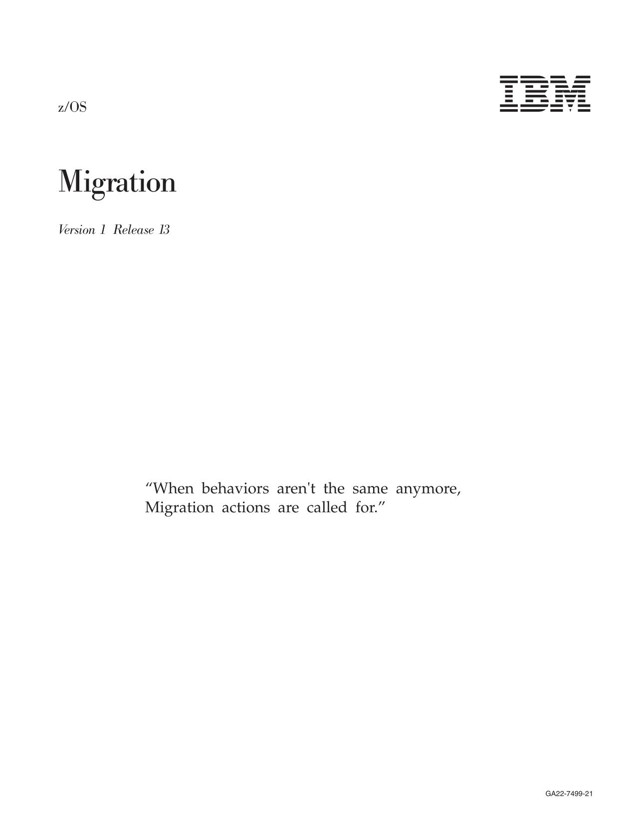 z/OS V1R13 Migration