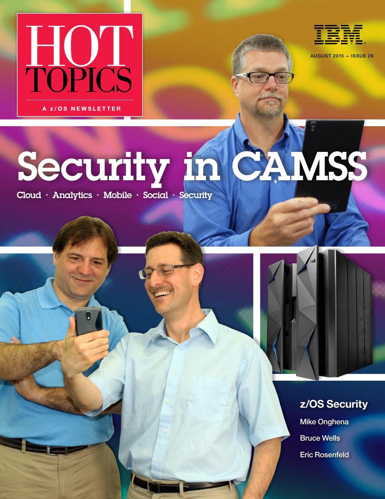 Hot Topics z/OS Newsletter