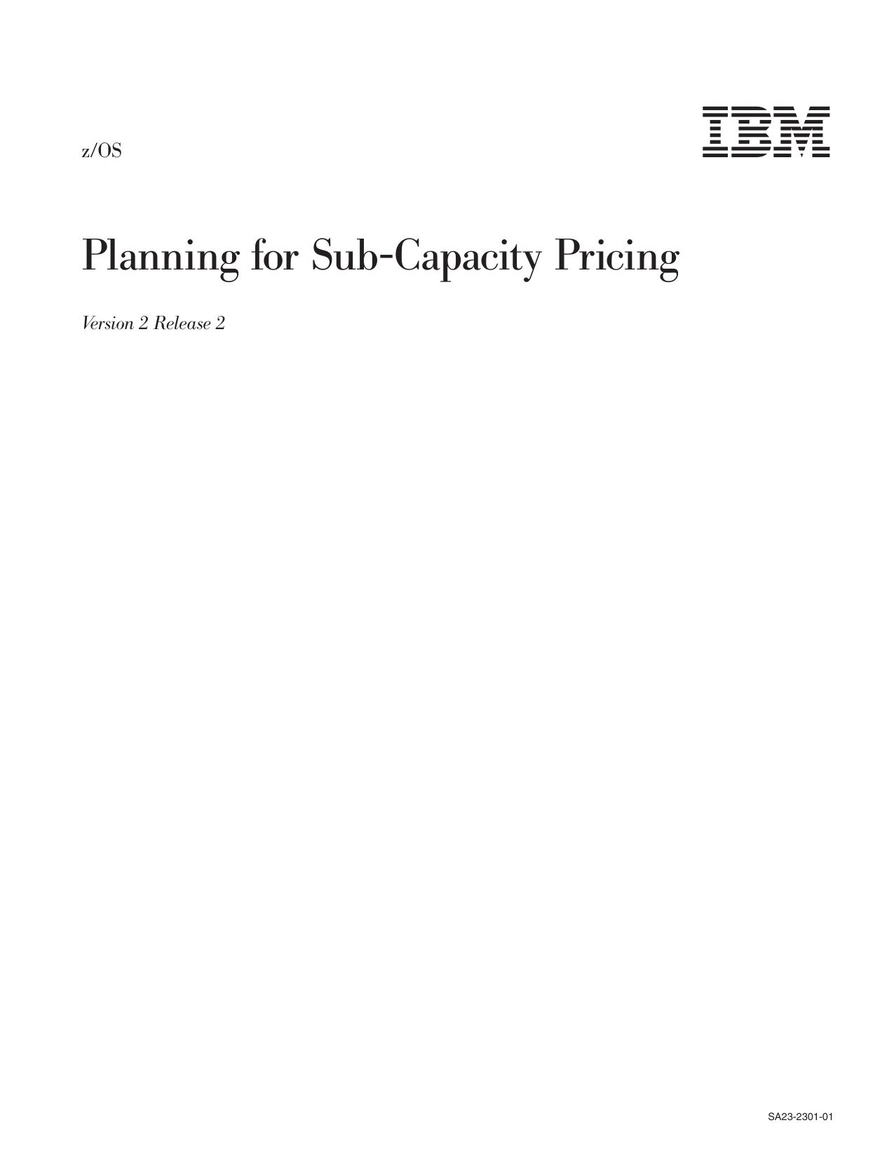 z/OS V2R2 Planning for Sub-Capacity Pricing