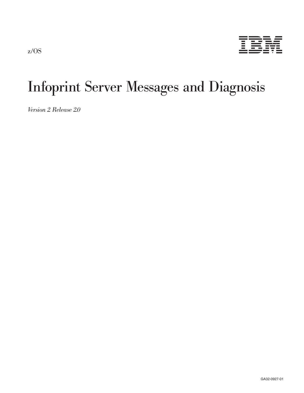 z/OS V2R2 Infoprint Server Messages and Diagnosis