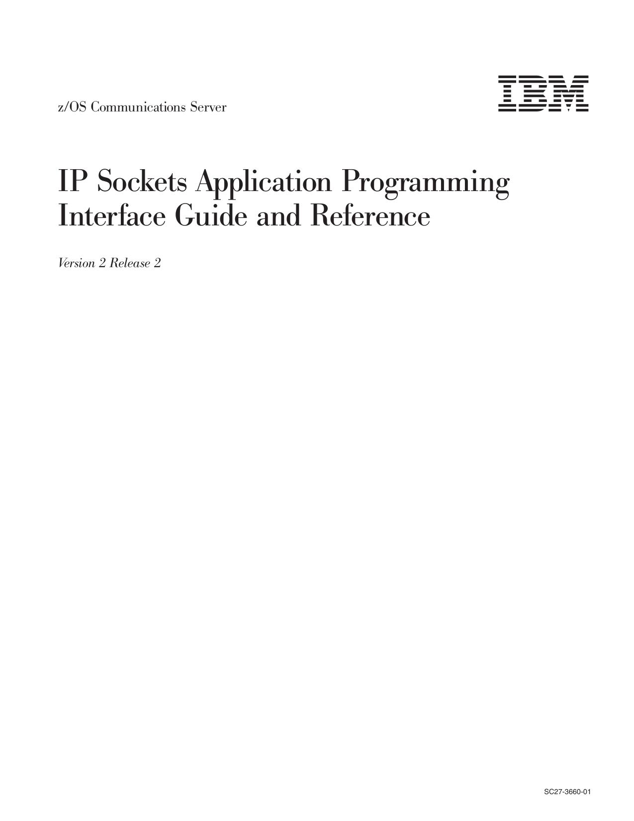z/OS V2R2.0 Communications Server: IP Sockets Application Programming Interface Guide and Reference