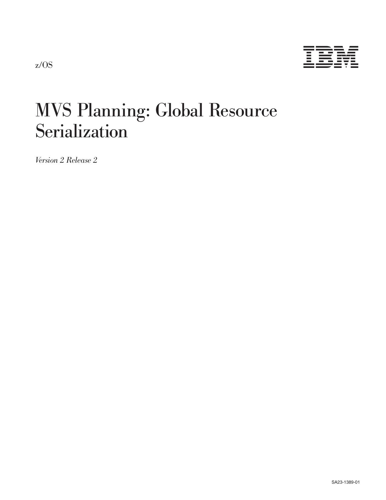 z/OS V2R2 MVS Planning: Global Resource Serialization
