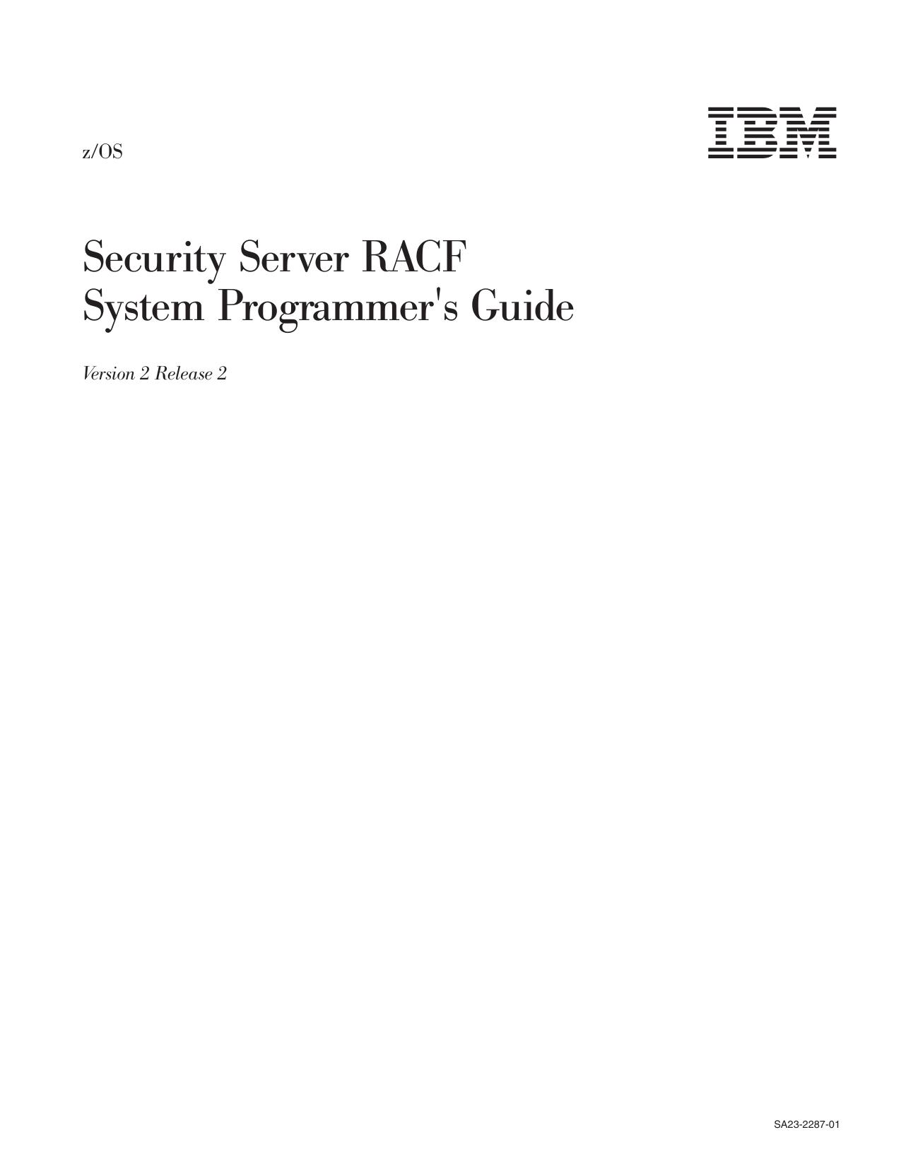 z/OS V2R2 Security Server RACF System Programmer's Guide