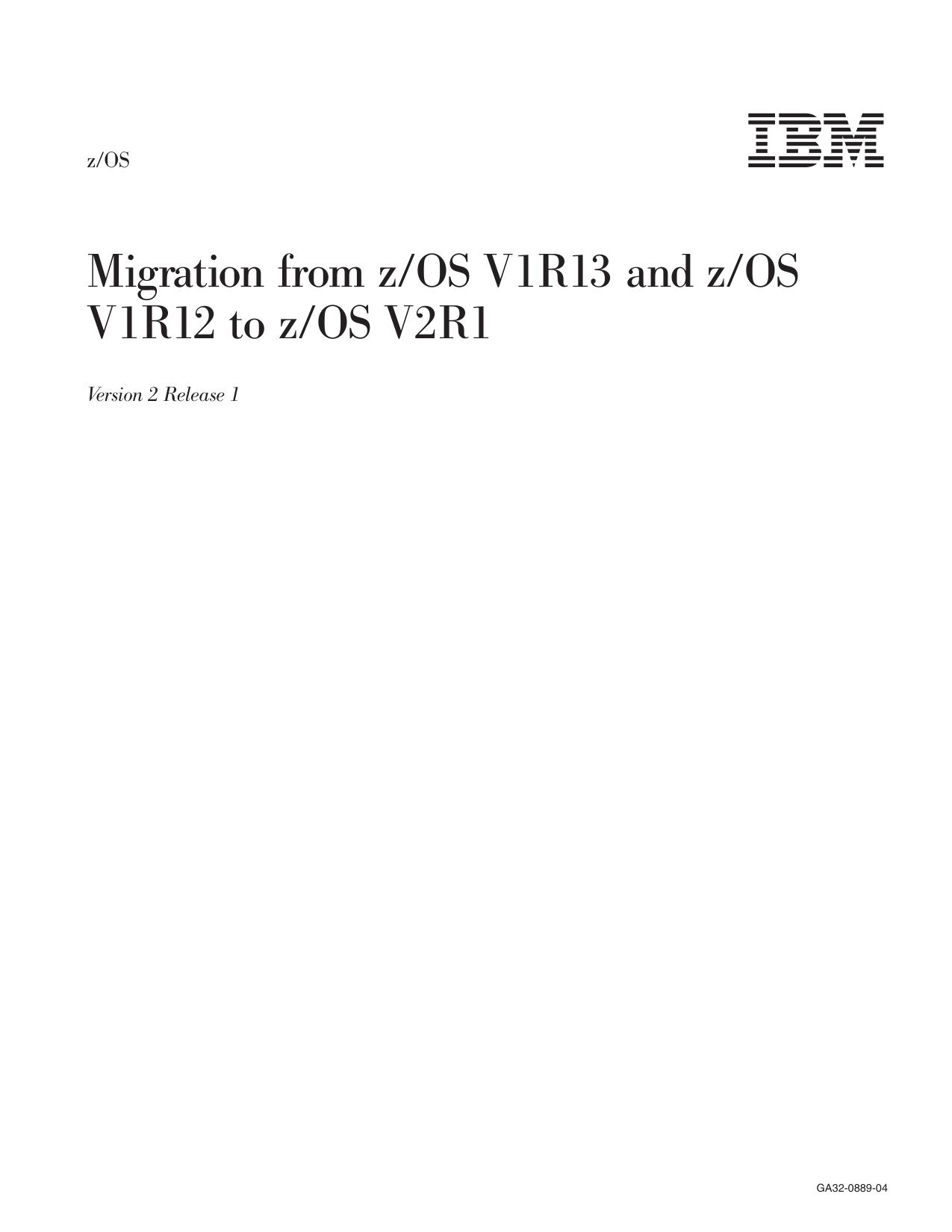 z/OS Migration