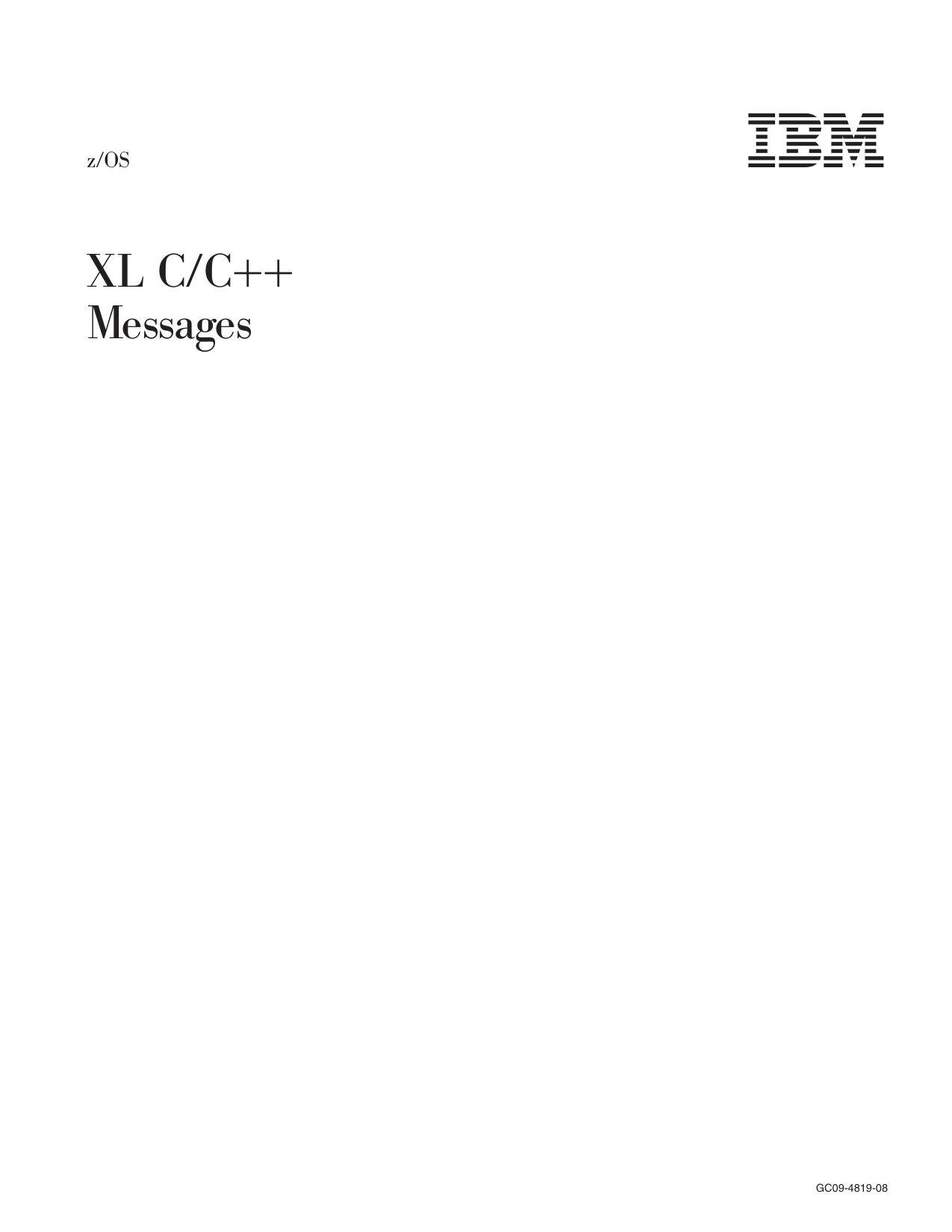 z/OS V1R12.0 XL C/C++ Messages
