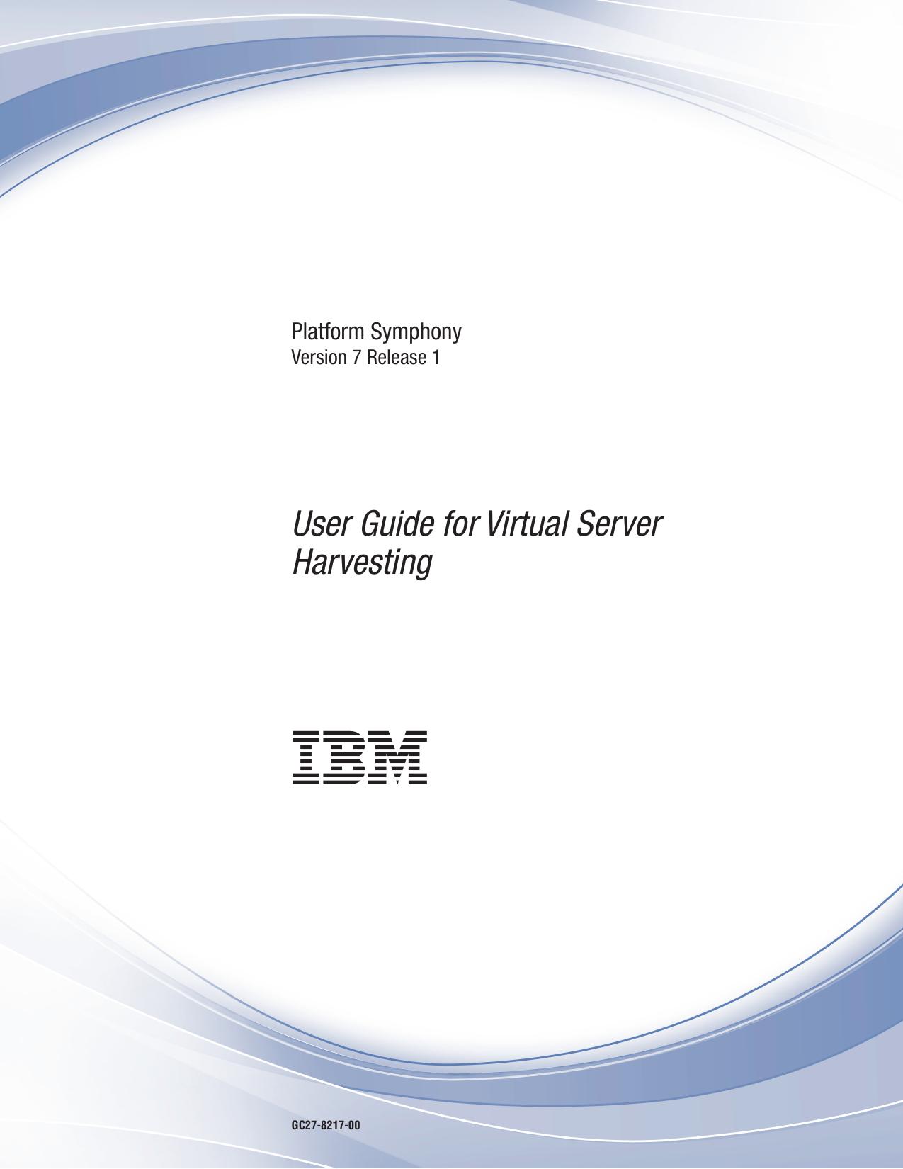User Guide for Virtual Server Harvesting