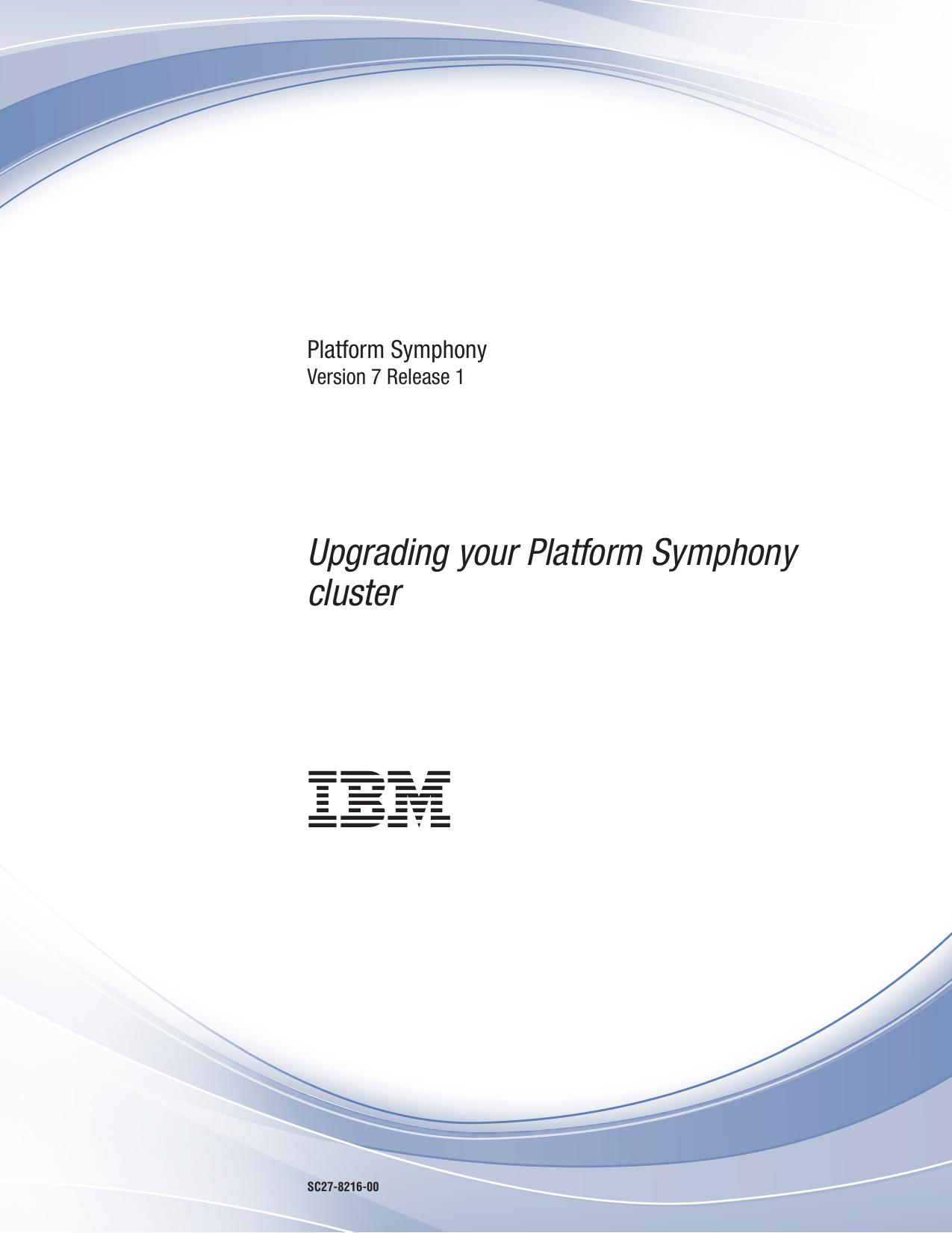 Upgrading your Platform Symphony cluster