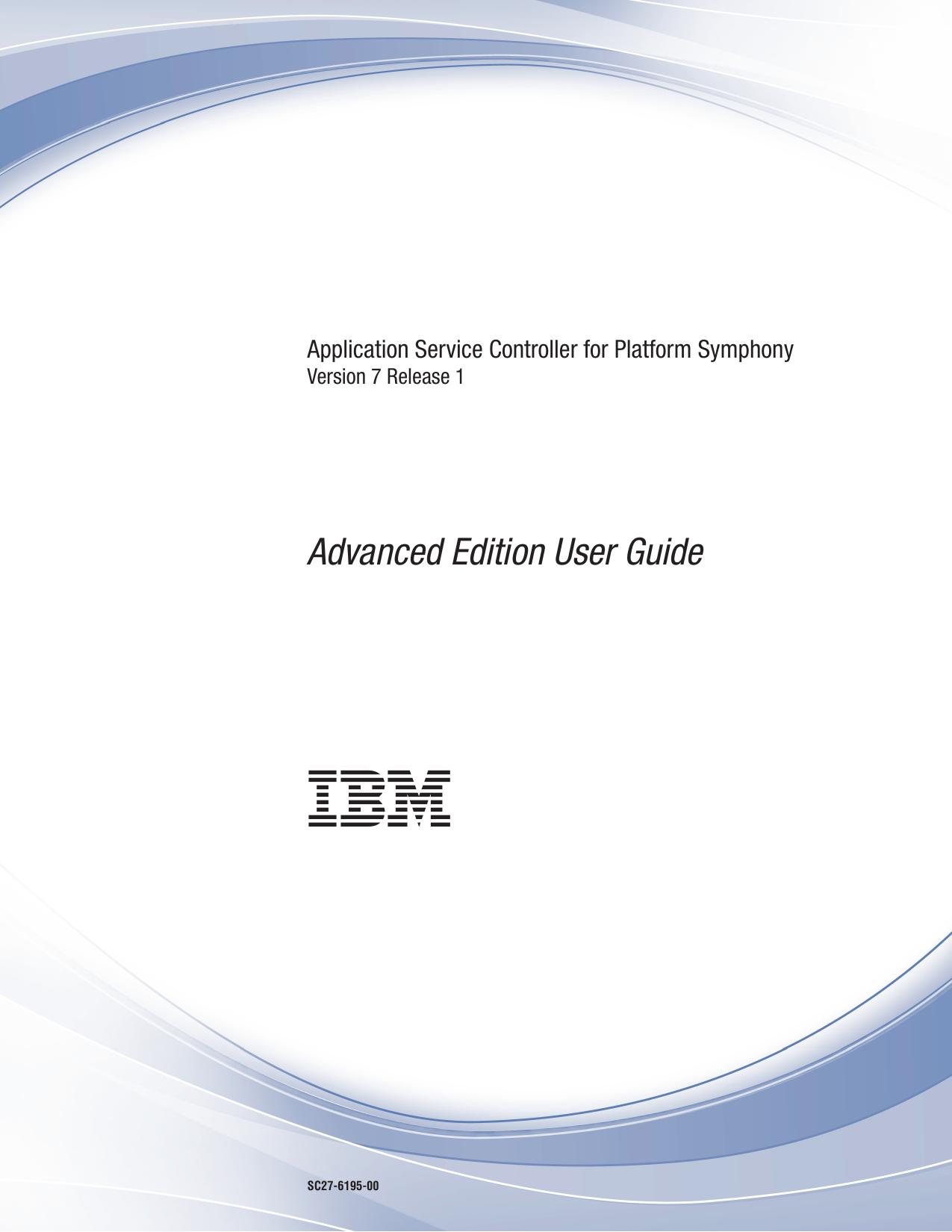 Application Service Controller for Platform Symphony User Guide