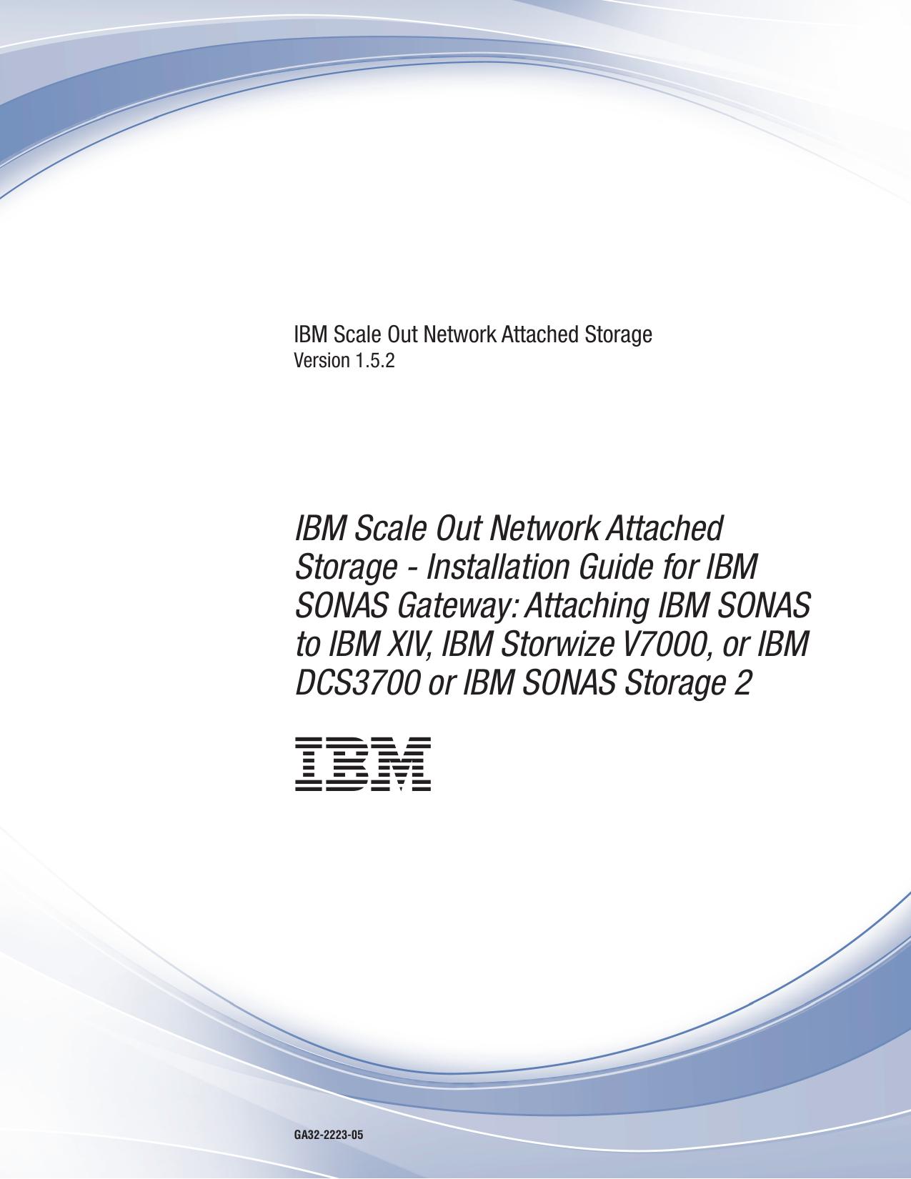 IBM SONAS 1.5.2: Attaching the IBM SONAS Gateway