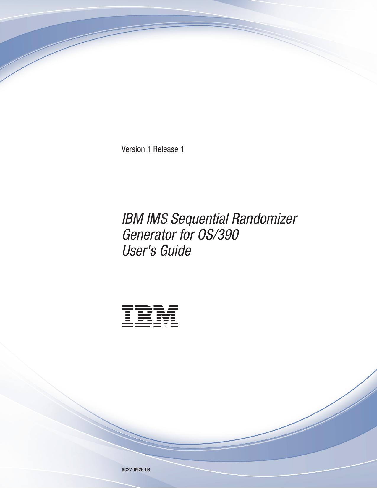 IMS Sequential Randomizer Generator User's Guide