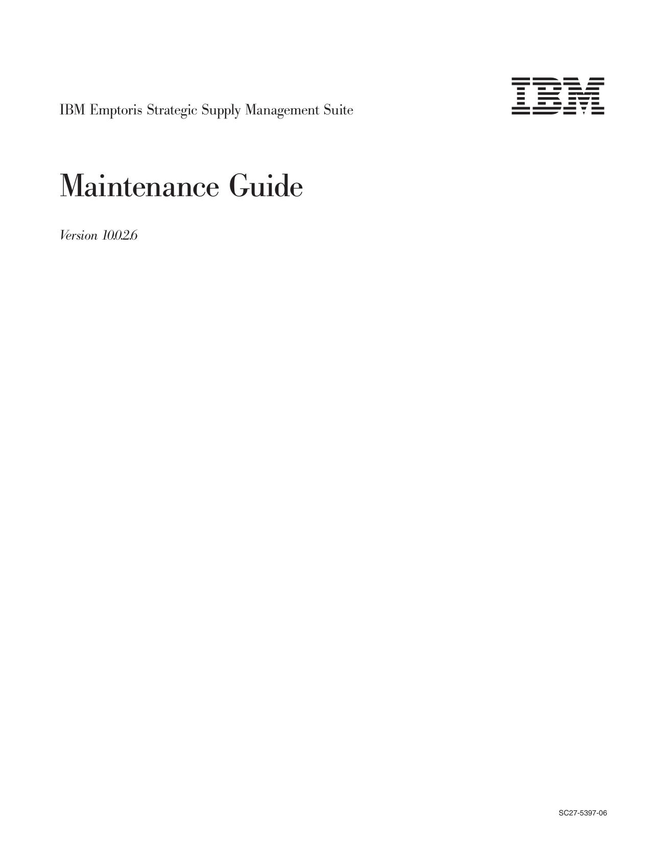 IBM Emptoris Strategic Supply Management Suite: Maintenance Guide