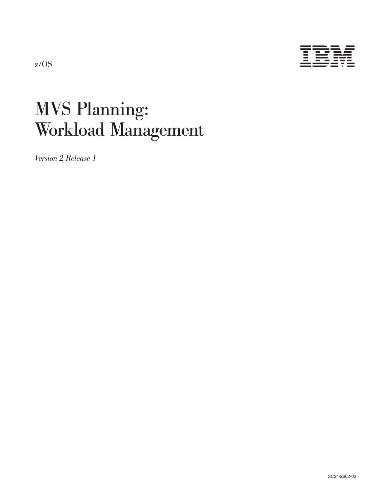 z/OS V2R1.0 MVS Planning: Workload Management