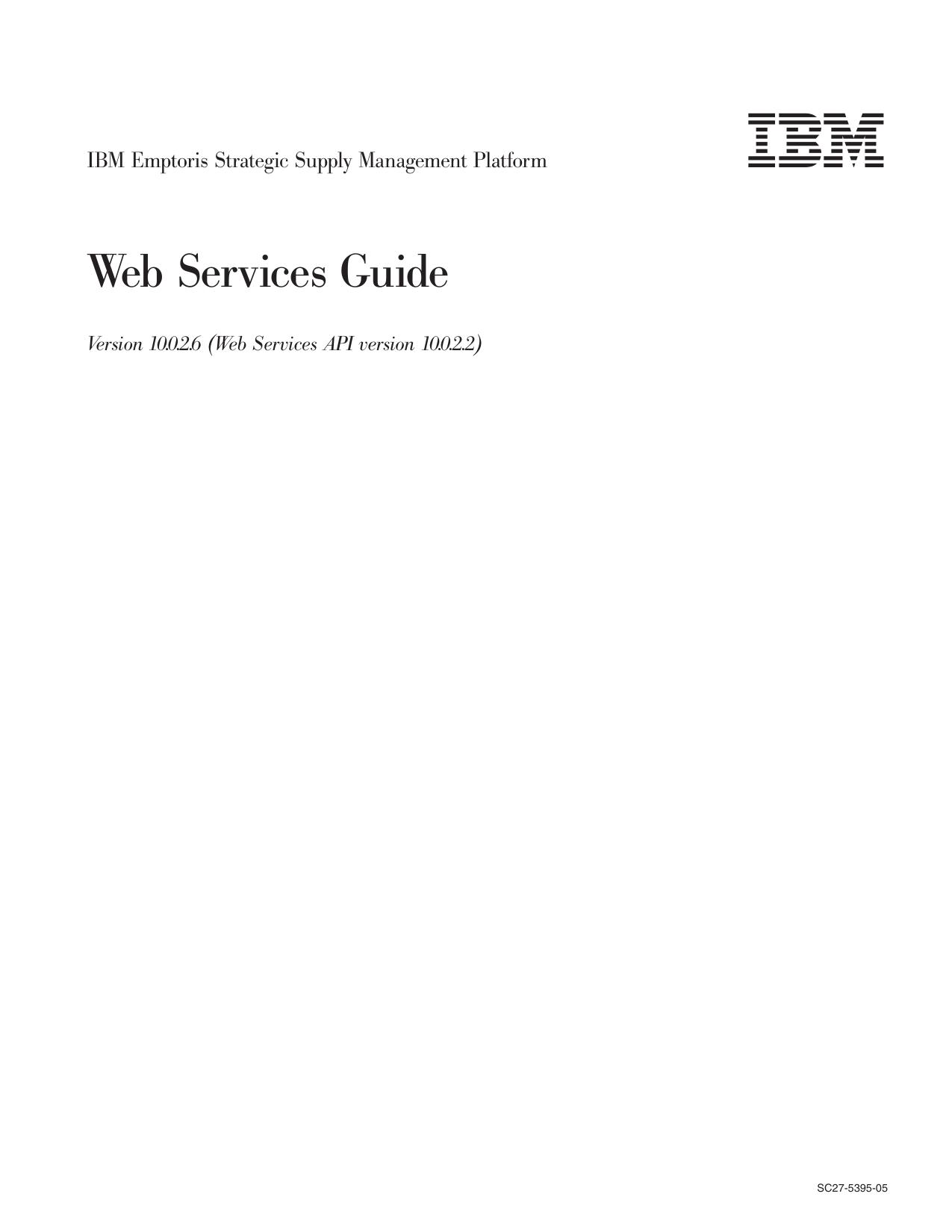 IBM Emptoris Strategic Supply Management Platform: Web Services Guide