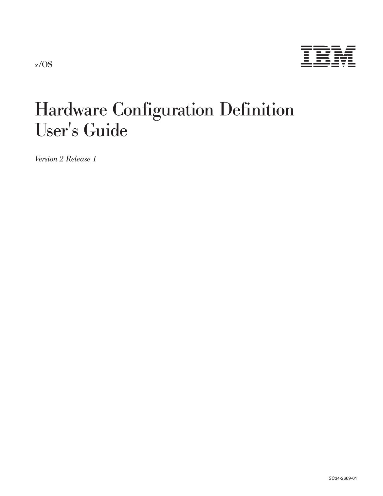 z/OS V2R1.0 HCD User's Guide