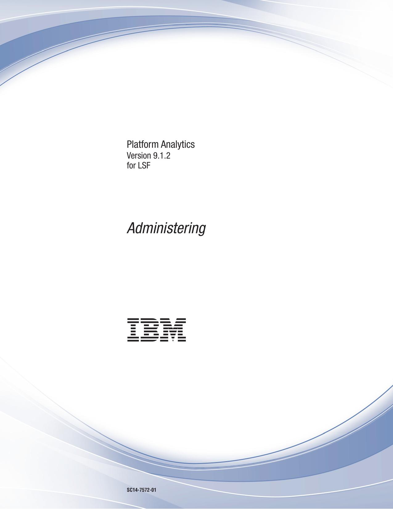 Administering Platform Analytics 9.1.2 for LSF