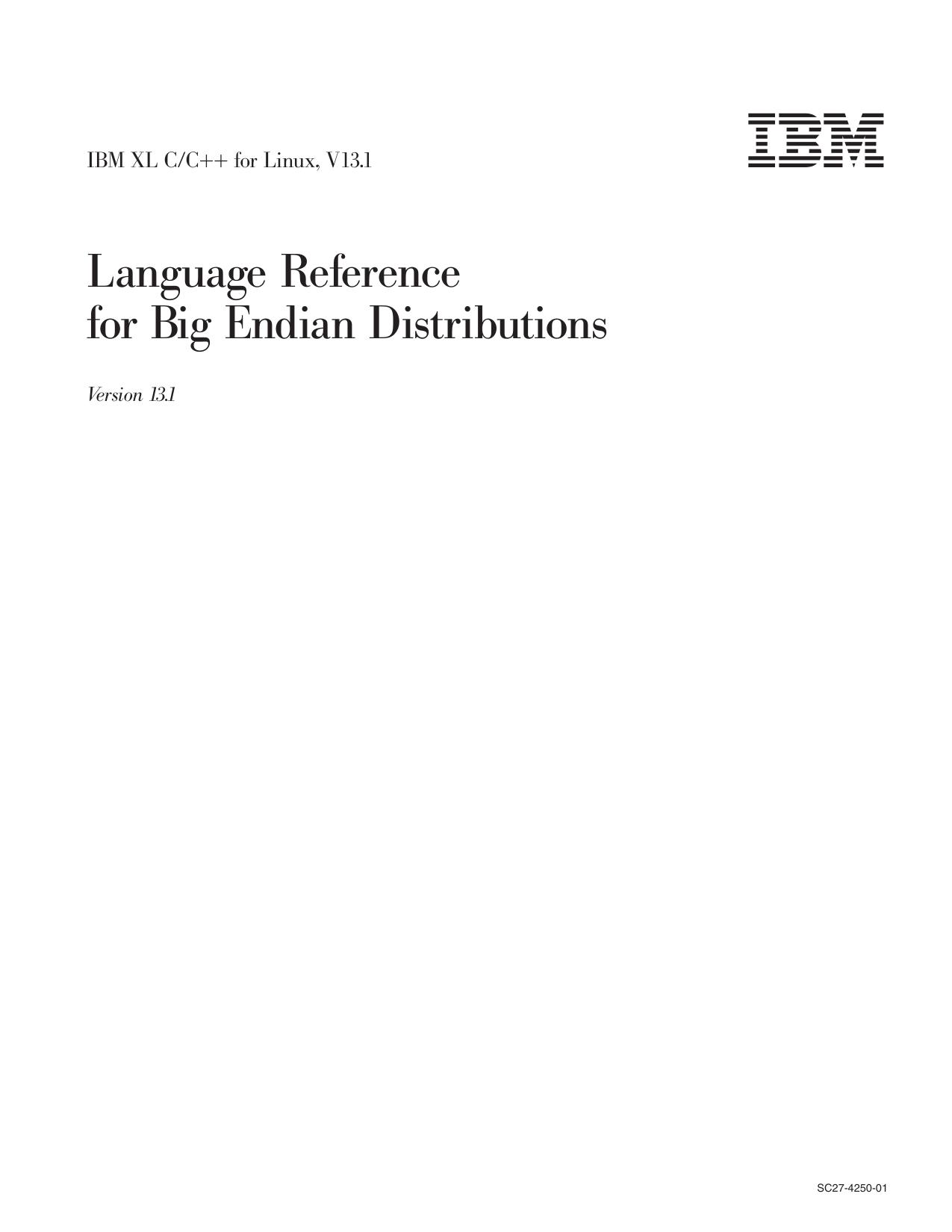 XL C/C++: Language Reference for Big Endian Distributions
