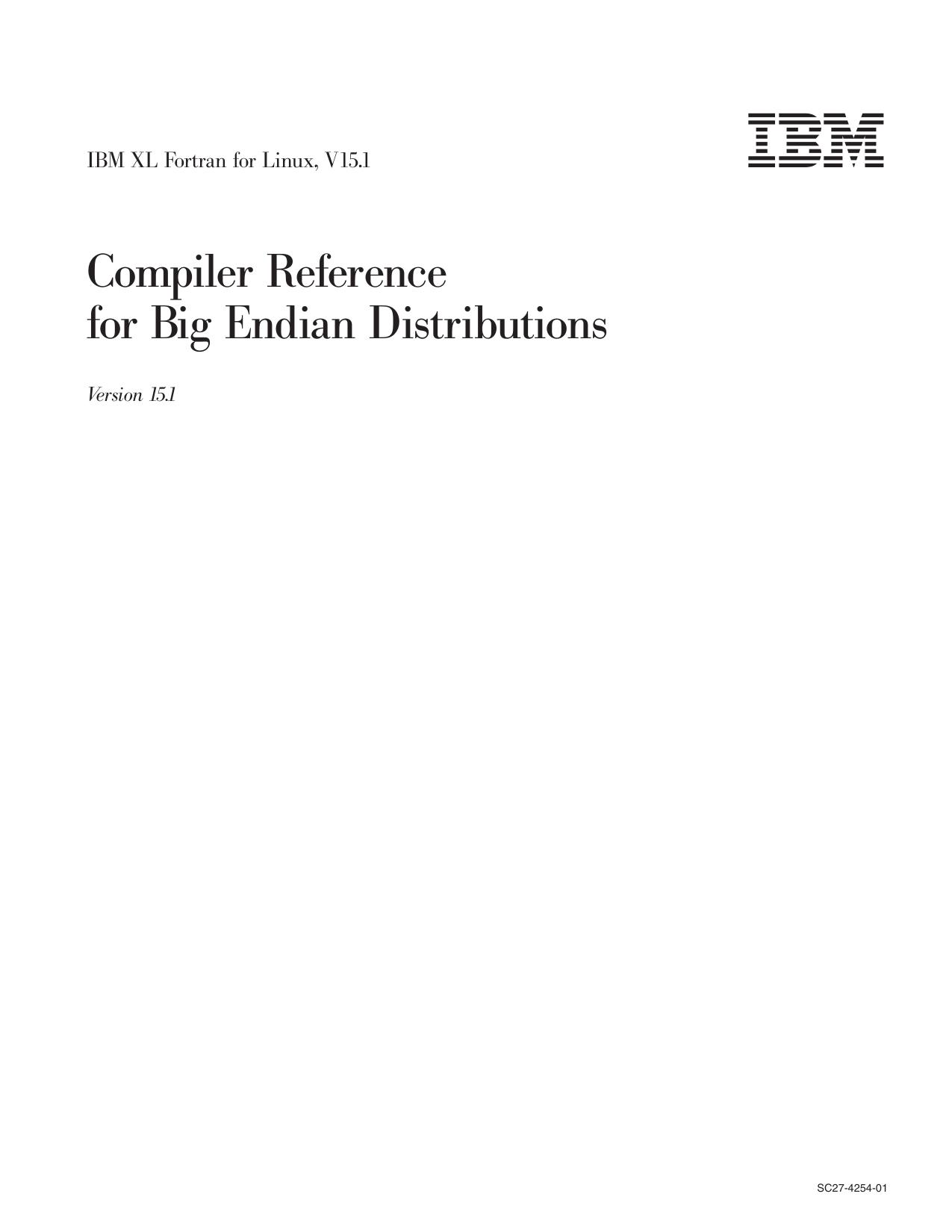 XL Fortran: Compiler Reference for Big Endian Distributions