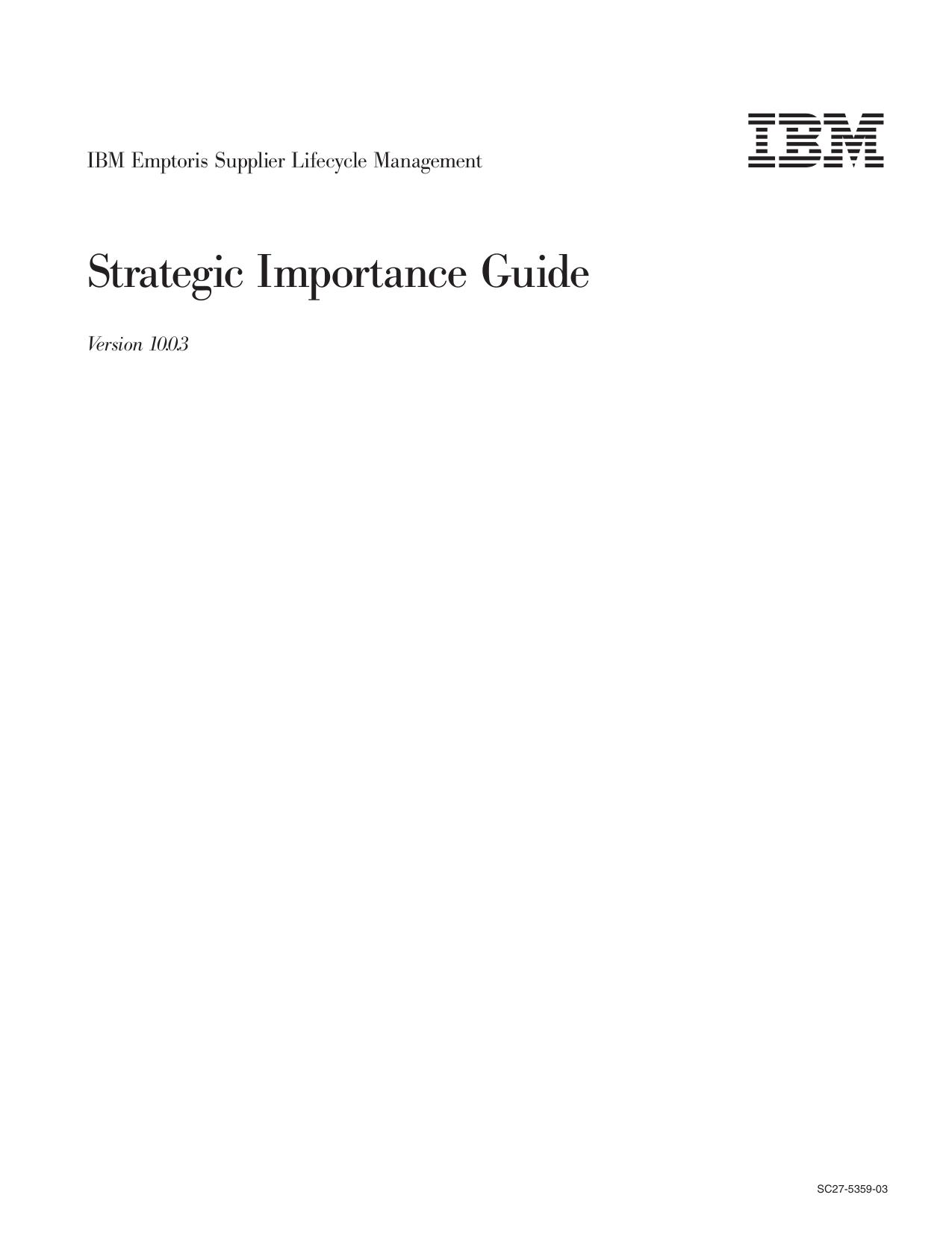 IBM Emptoris Supplier Lifecycle Management: Strategic Importance Guide