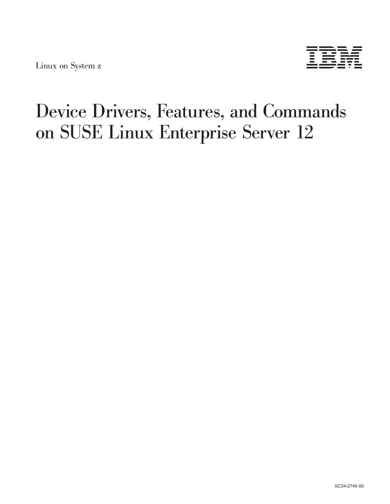 Device Drivers, Features, and Commands on SLES 12