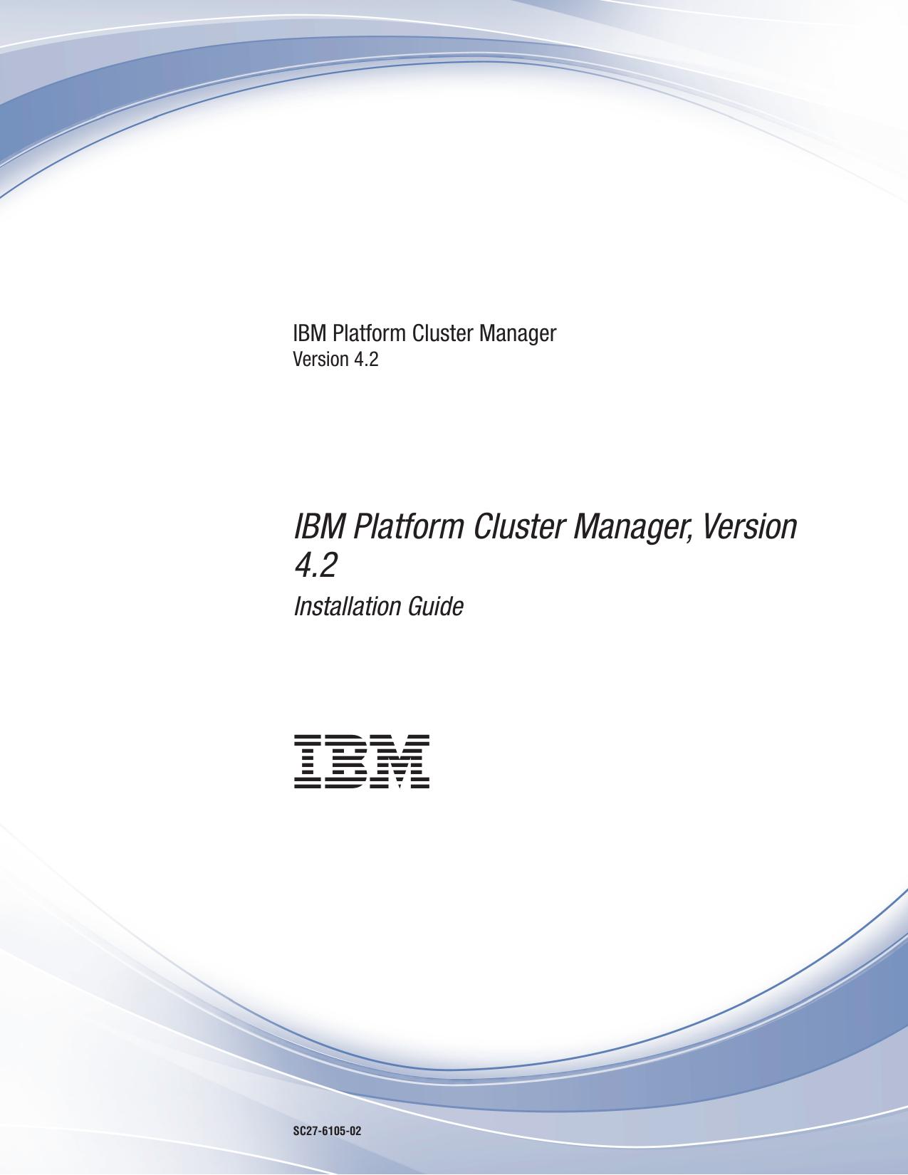 Installing IBM Platform Cluster Manager Version 4.2