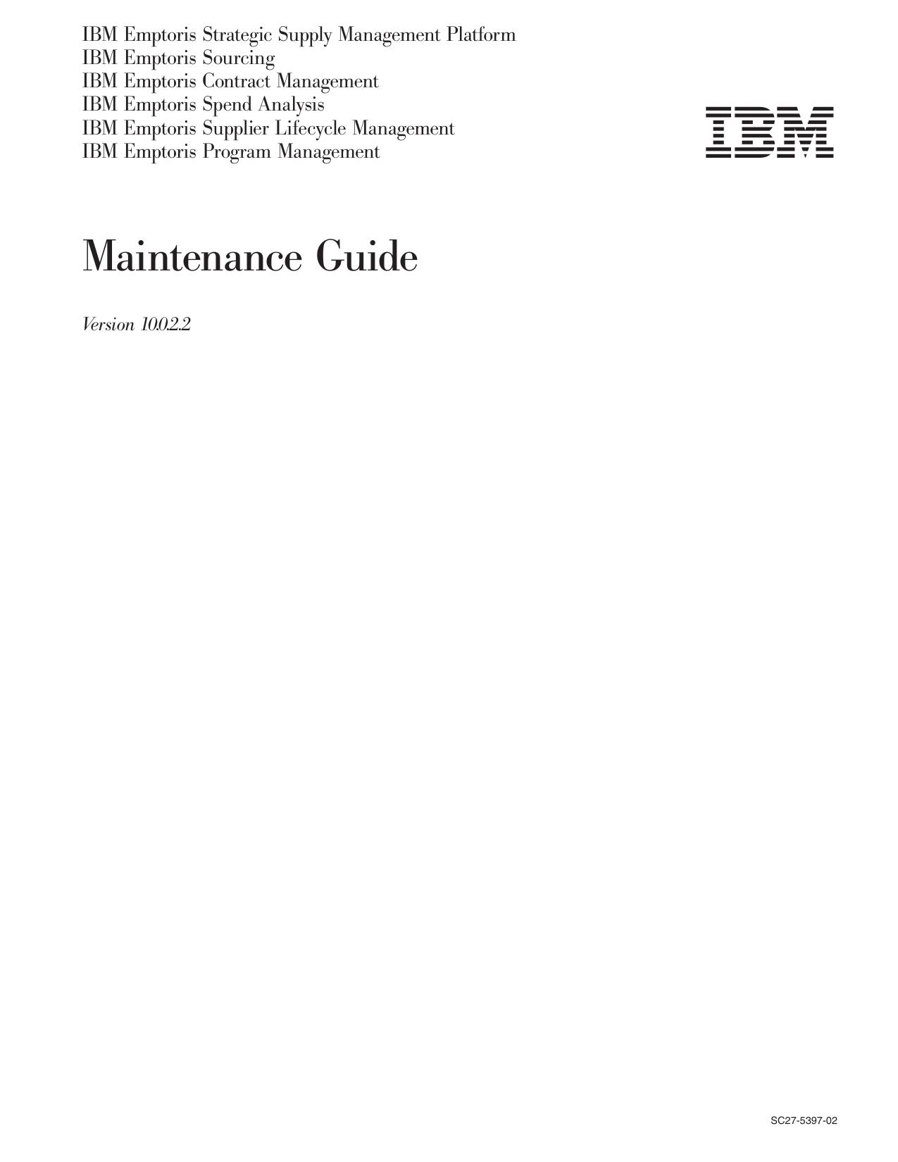 IBM Emptoris Suite 10.0.2.2 Maintenance Guide_SC27-5397-04