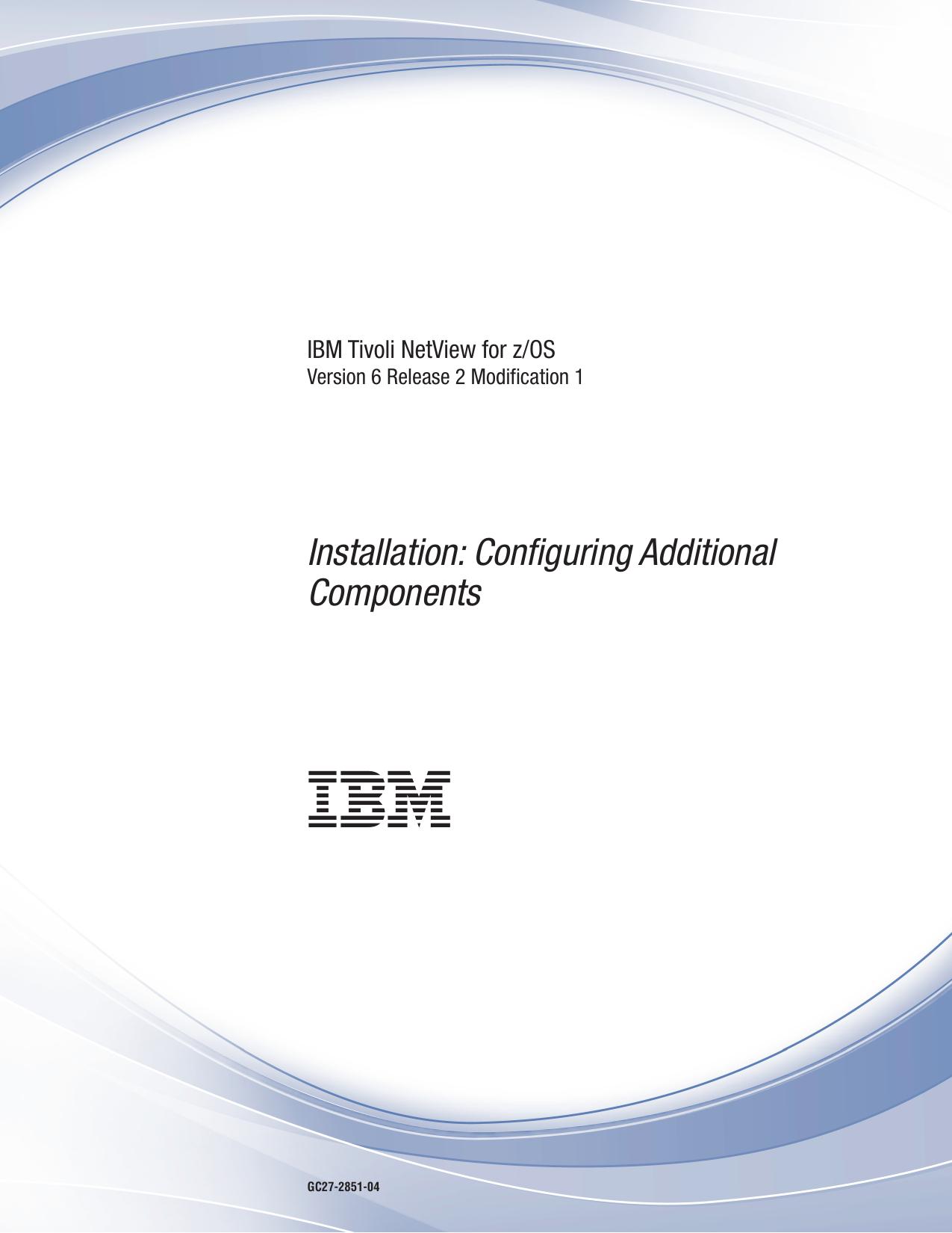 Installation: Configuring Additional Components