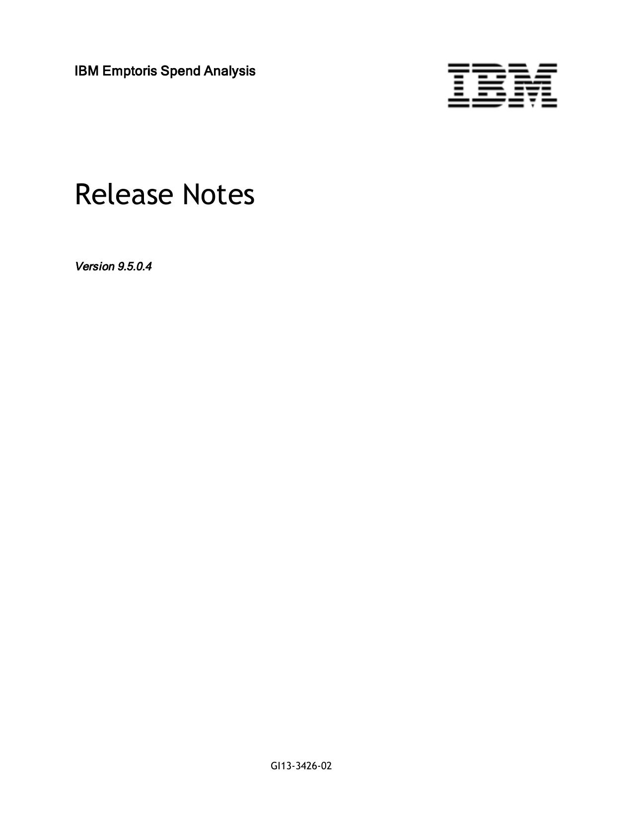 IBM Emptoris Spend Analysis 9.5.0.4 Release Notes