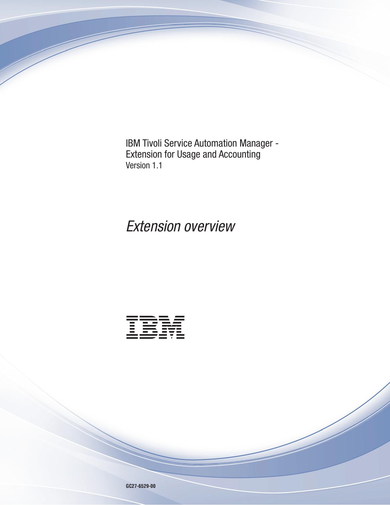 Extension for Usage and Accounting: Extension overview