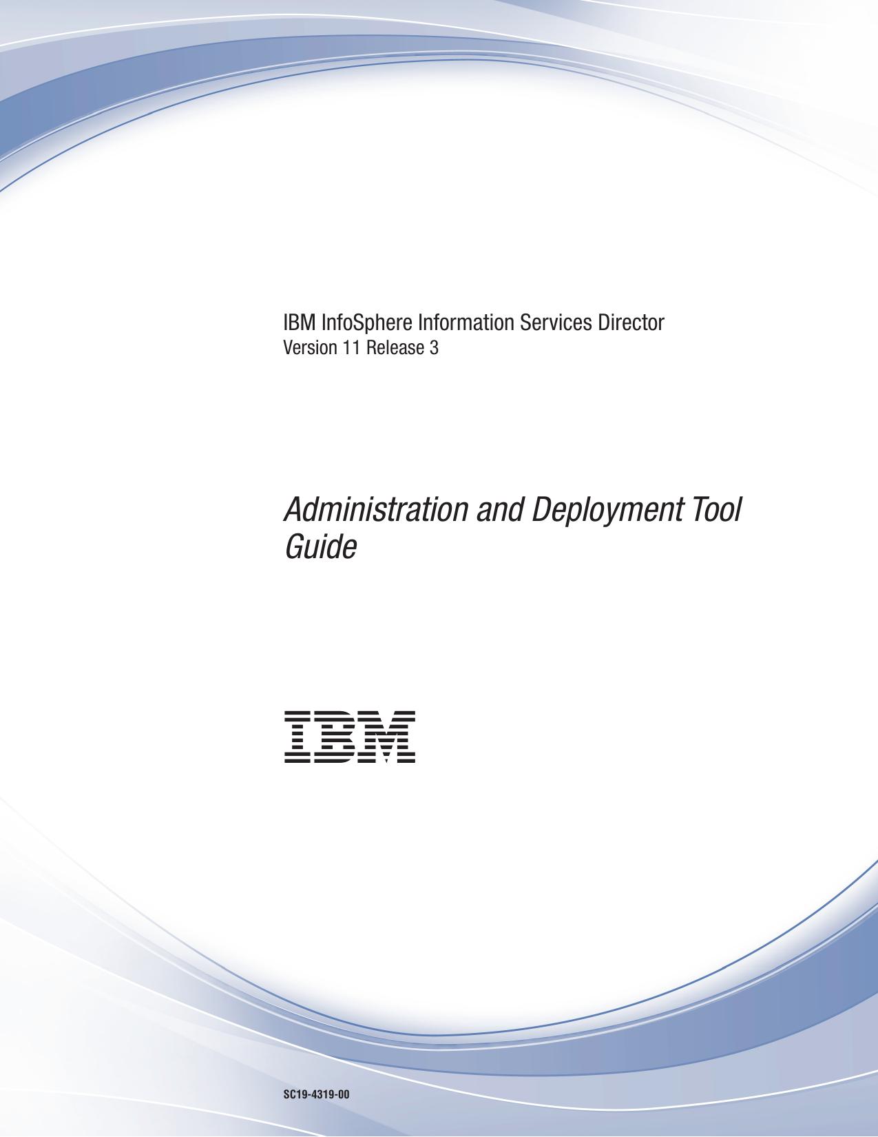 Administration and Deployment Tool Guide