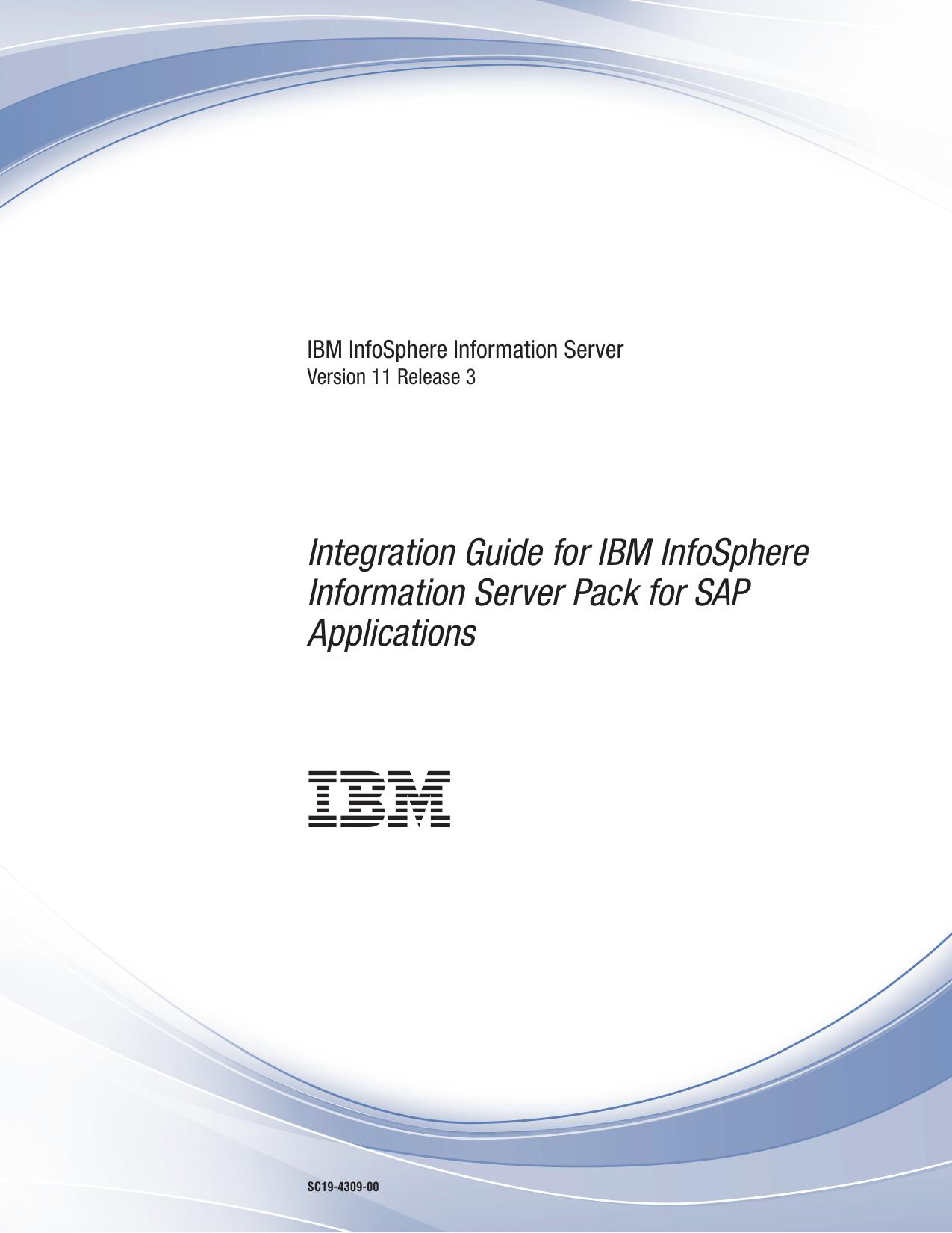 Integration Guide for IBM InfoSphere Information Server Pack for SAP Applications