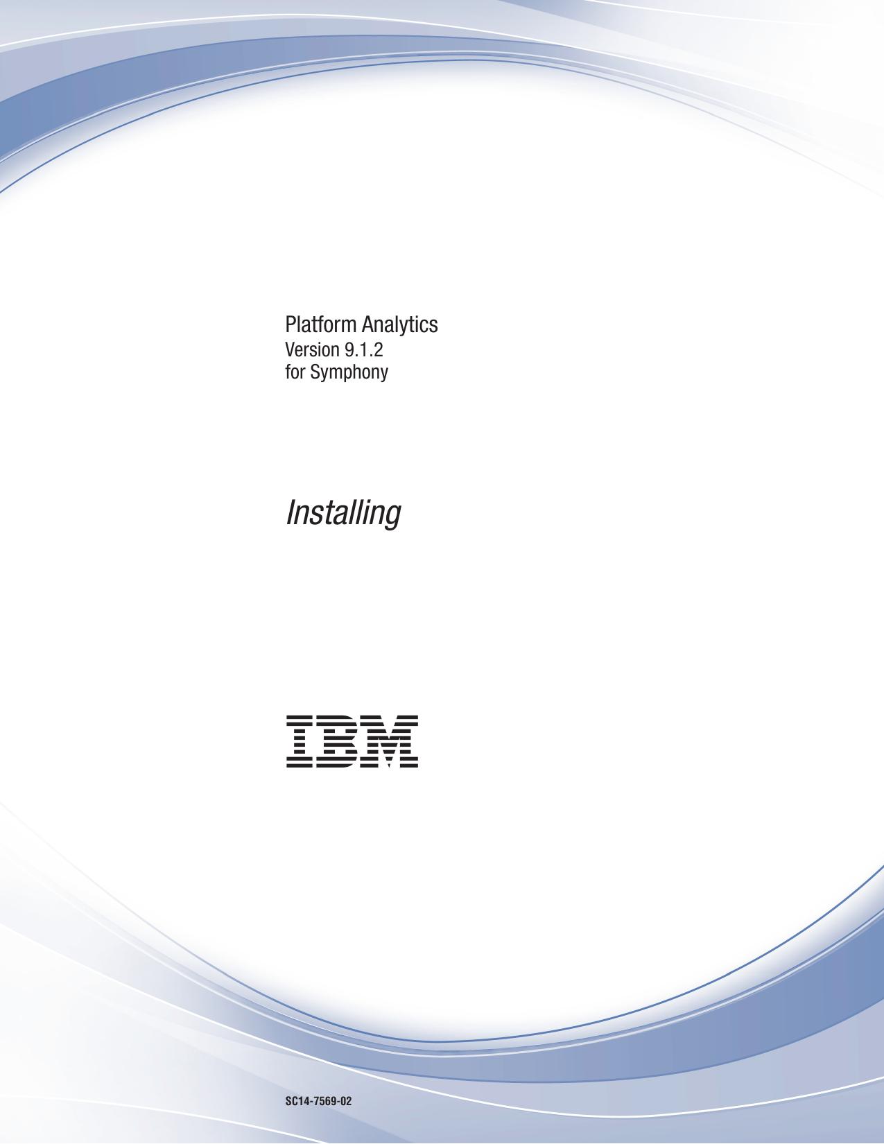 Installing Platform Analytics 9.1.2 for Symphony