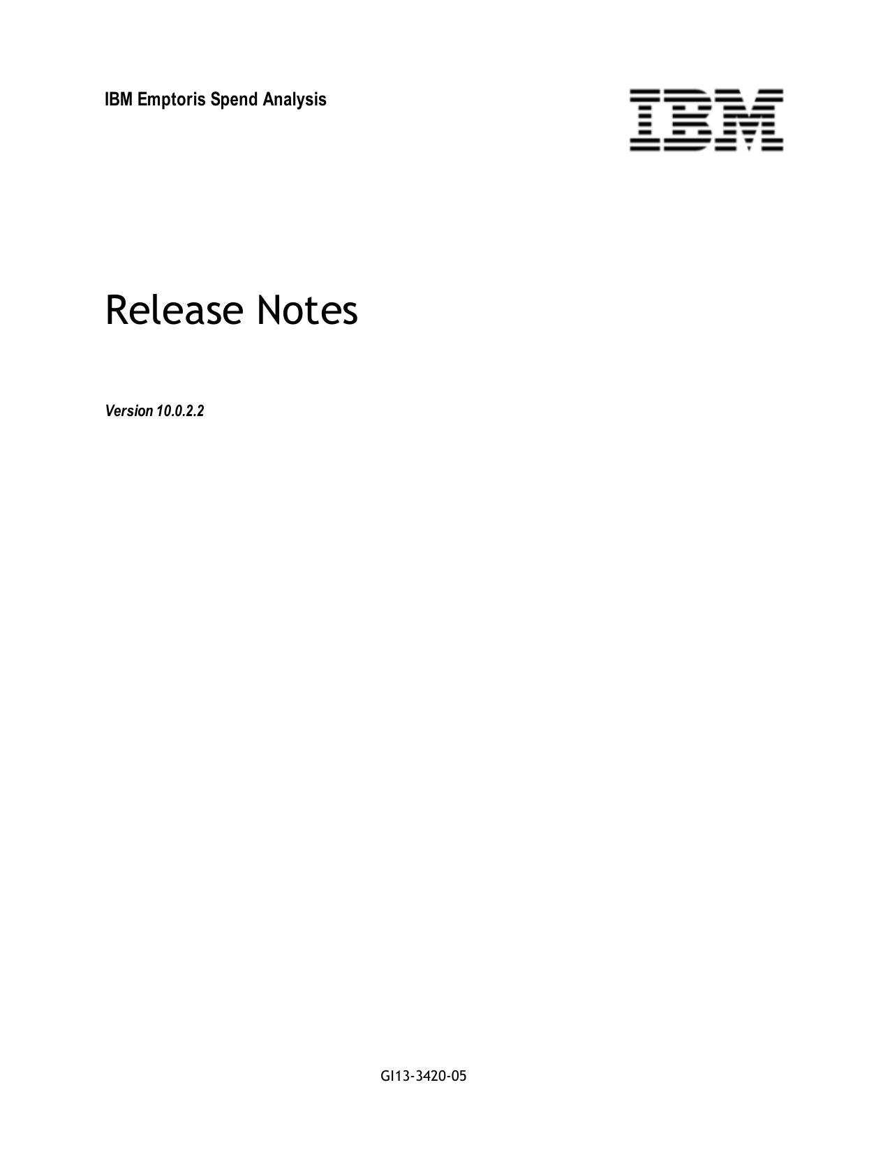 IBM Emptoris Spend Analysis 10.0.2.2 Release Notes