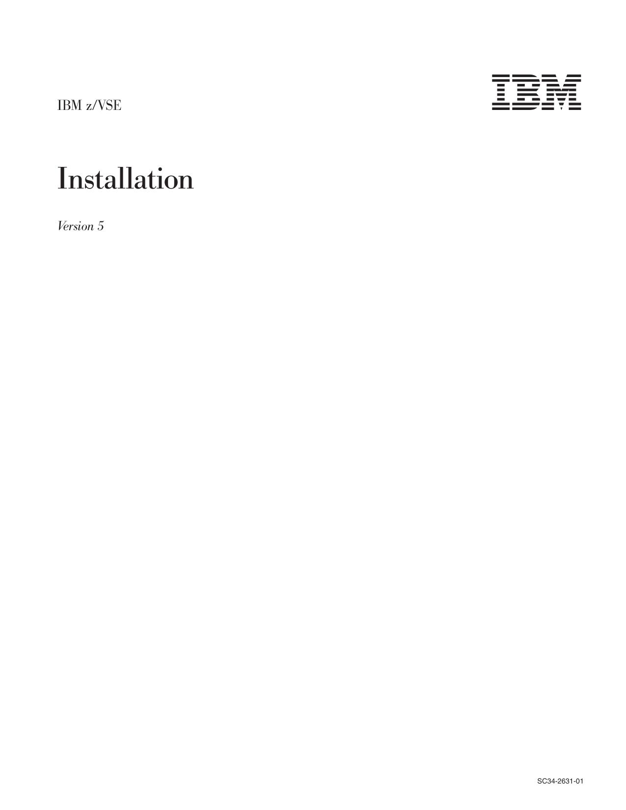 z/VSE V5R2.0 Installation