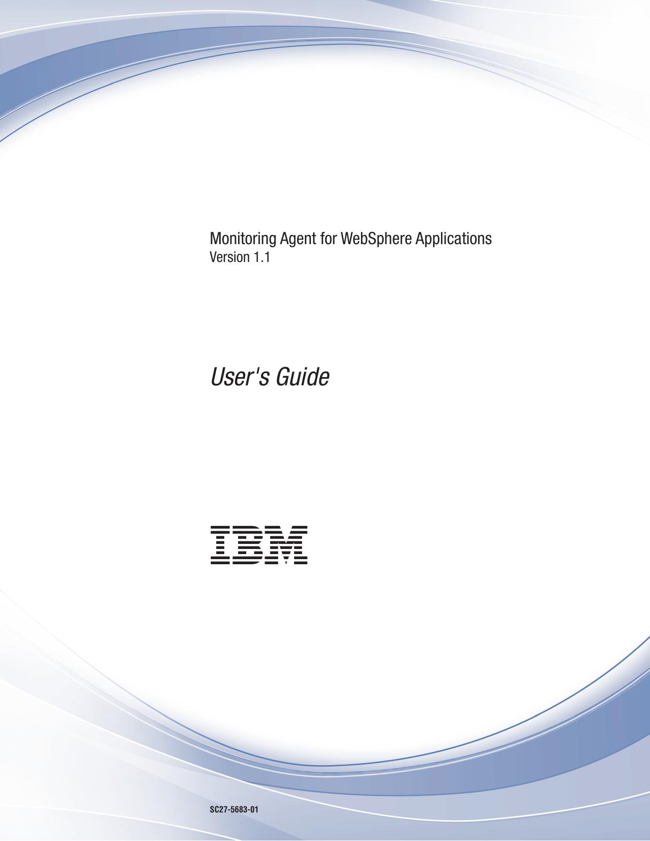 Monitoring Agent for WebSphere Applications: User's Guide