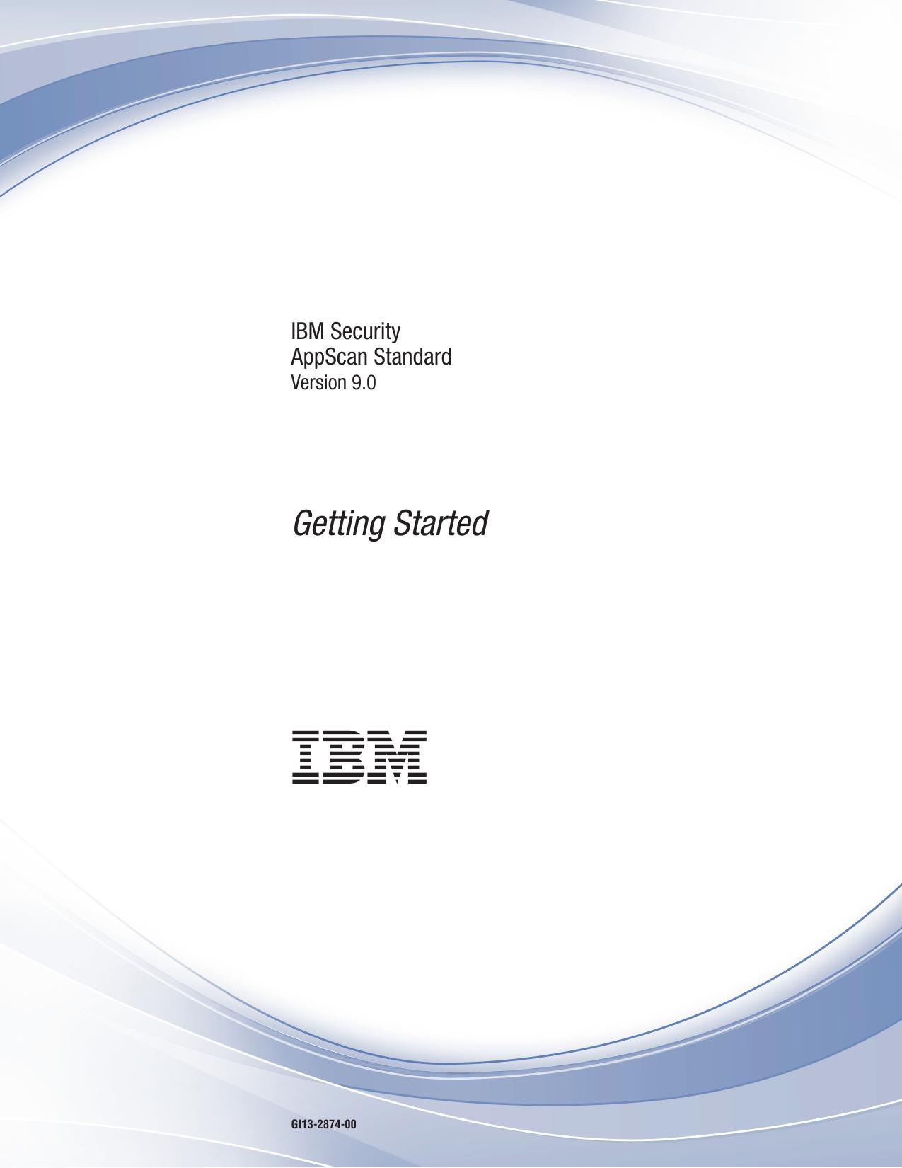 IBM Security AppScan Standard: Getting Started