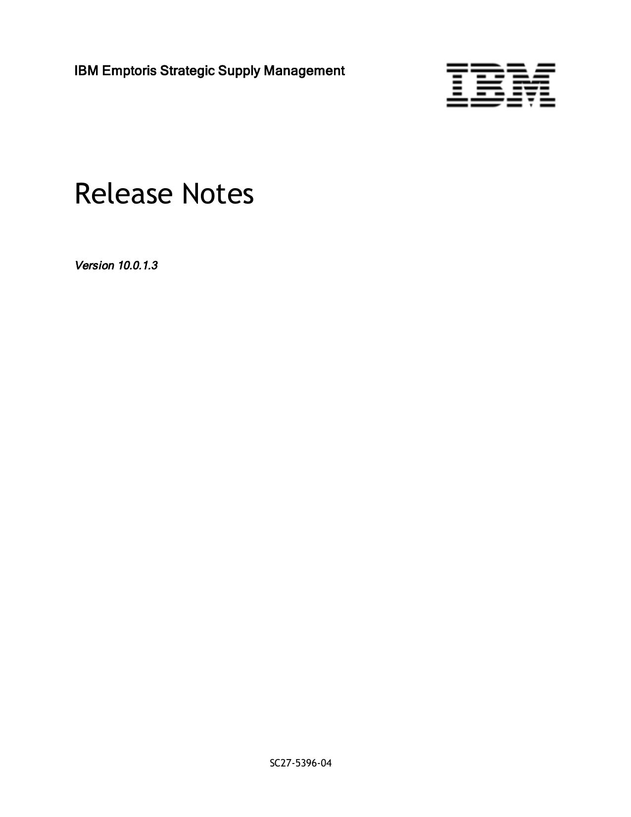 IBM Emptoris Strategic Supply Management 10.0.1.3 Release Notes