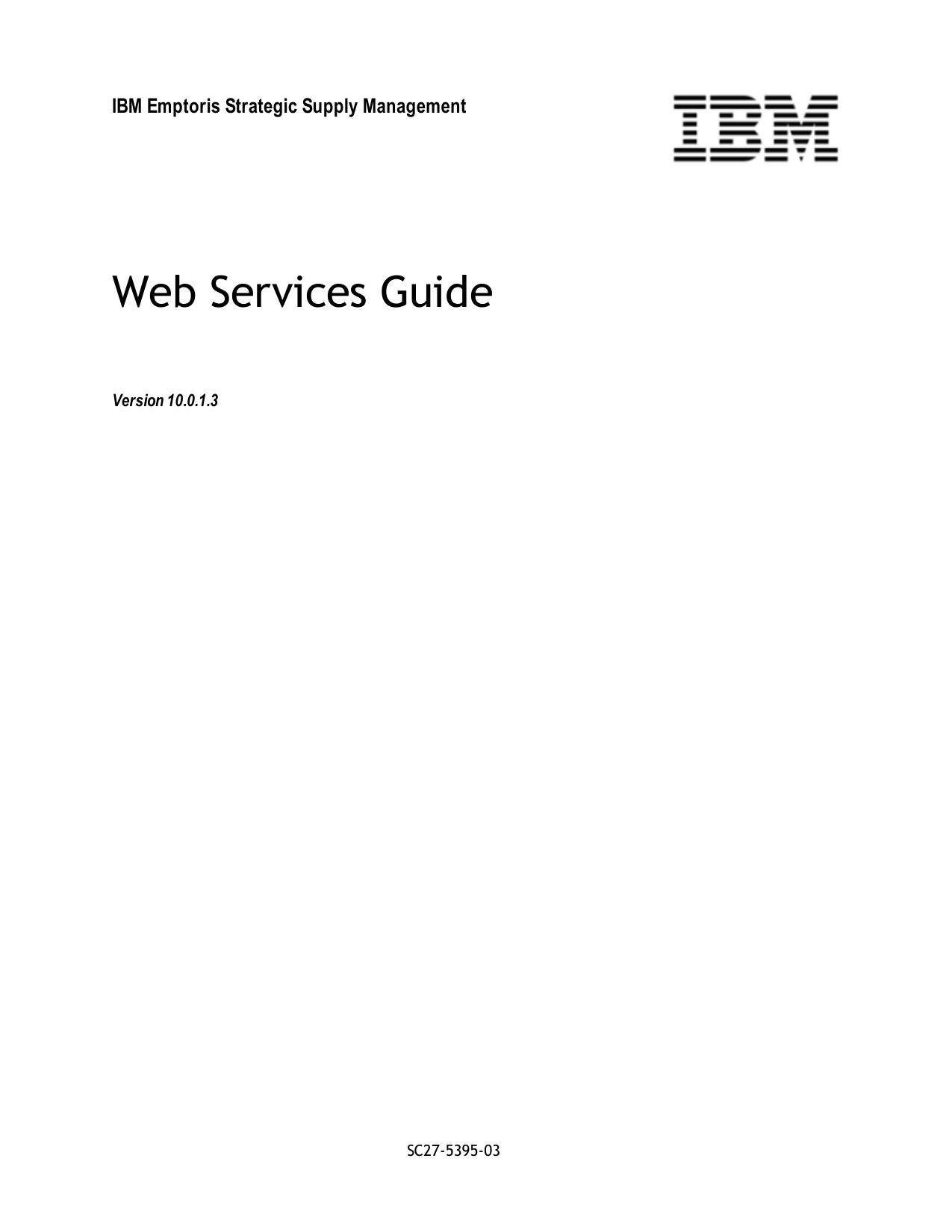 IBM Emptoris Strategic Supply Management 10.0.1.3 Web Services Guide