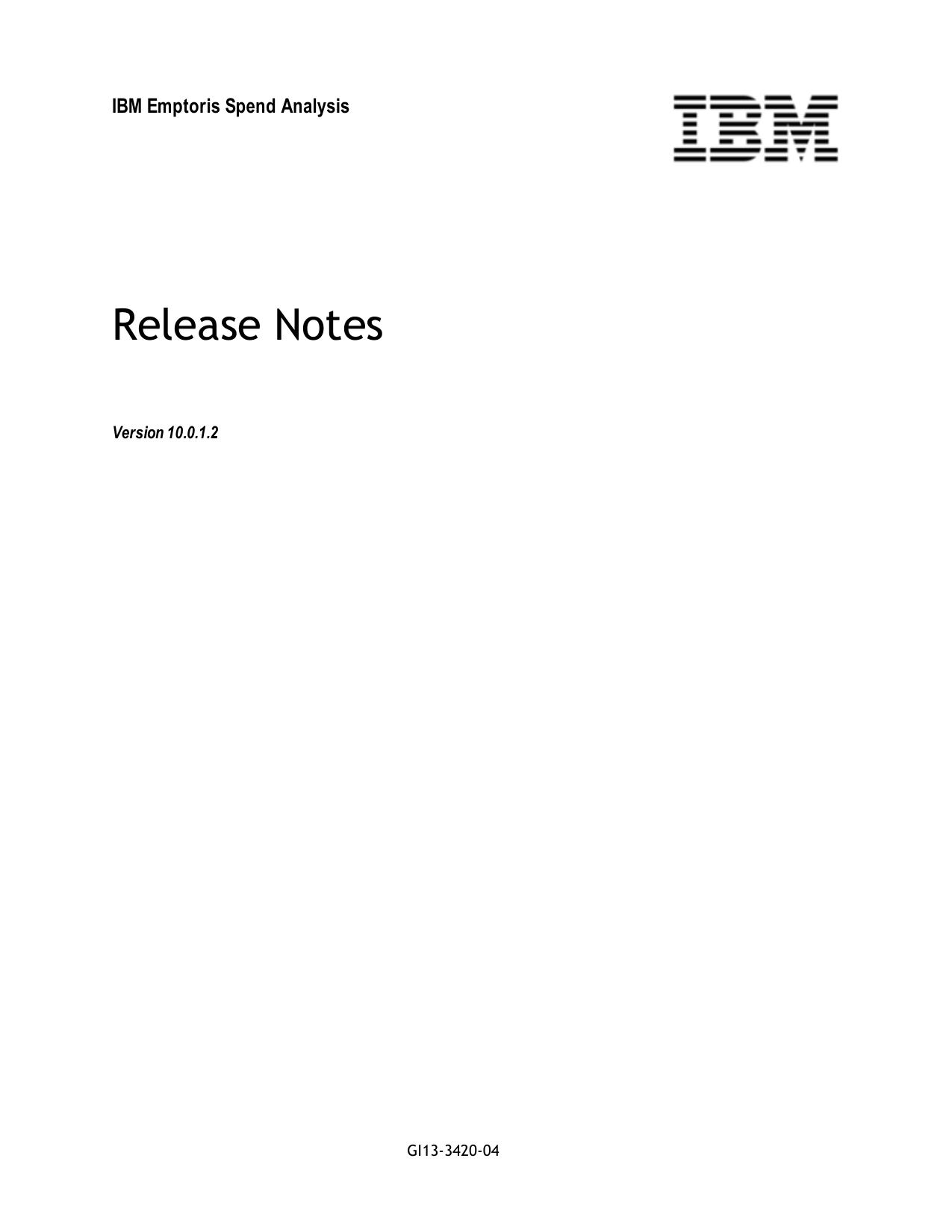 IBM Emptoris Spend Analysis 10.0.1.2 Release Notes_GI13-3420-04