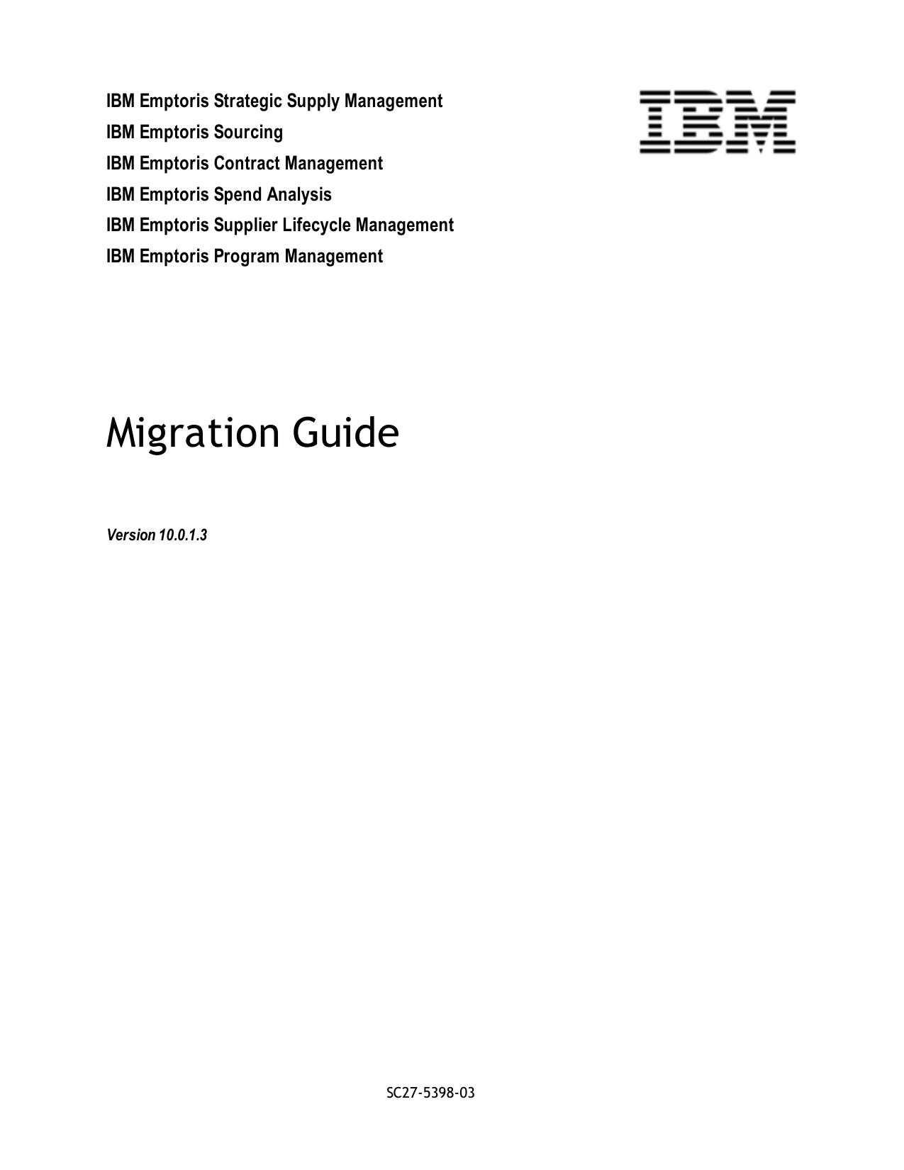 IBM Emptoris Suite 10.0.1.3 Migration Guide