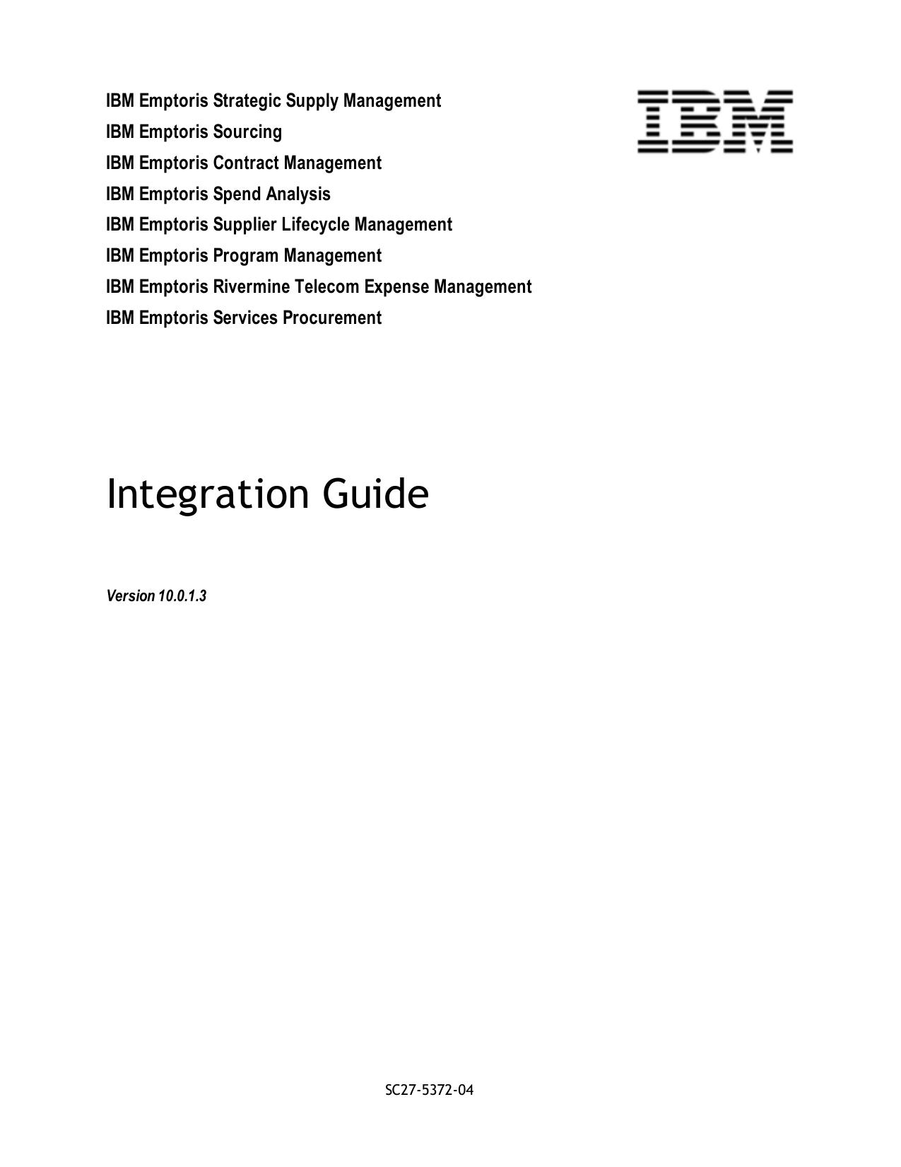 IBM Emptoris Suite 10.0.1.3 Integration Guide