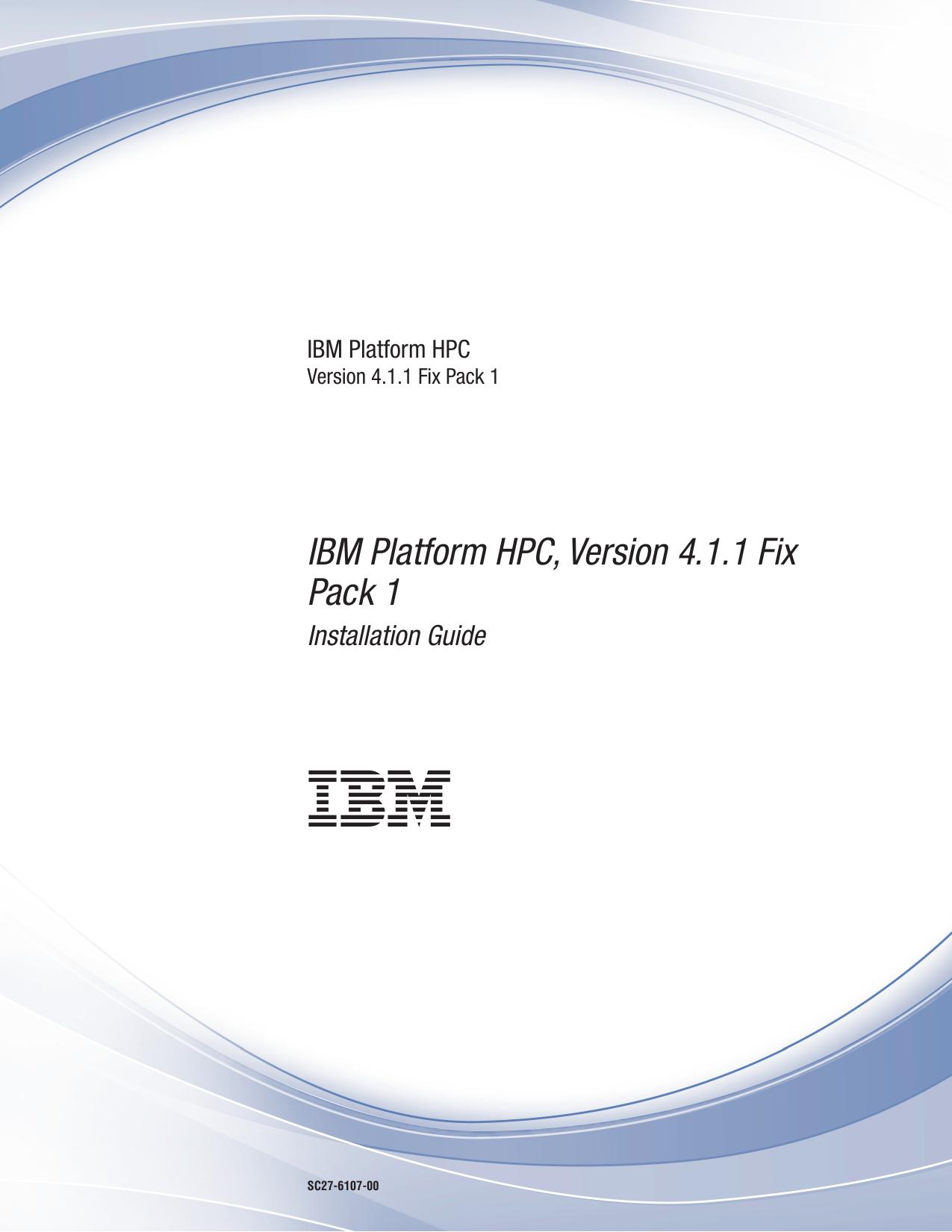 Installing IBM Platform HPC Version 4.1.1 Fix Pack 1