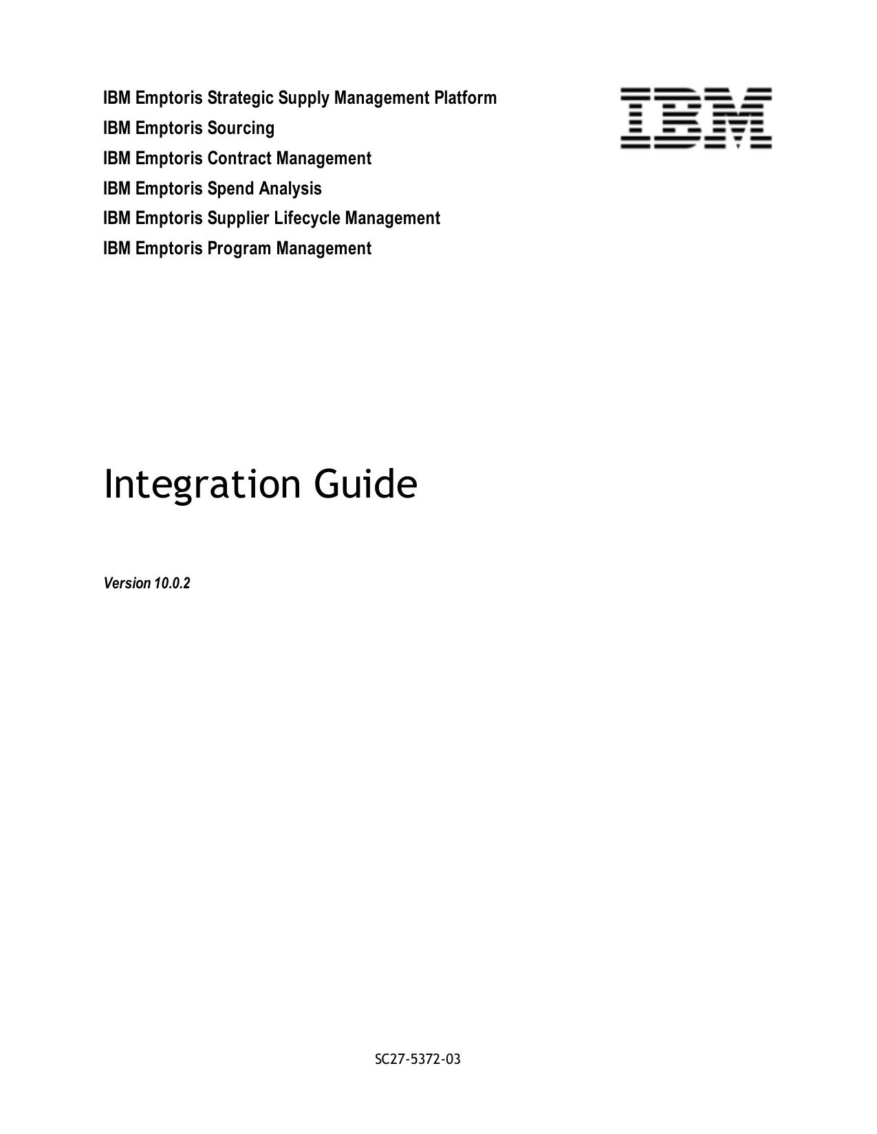 IBM Emptoris Suite 10.0.2 Integration Guide