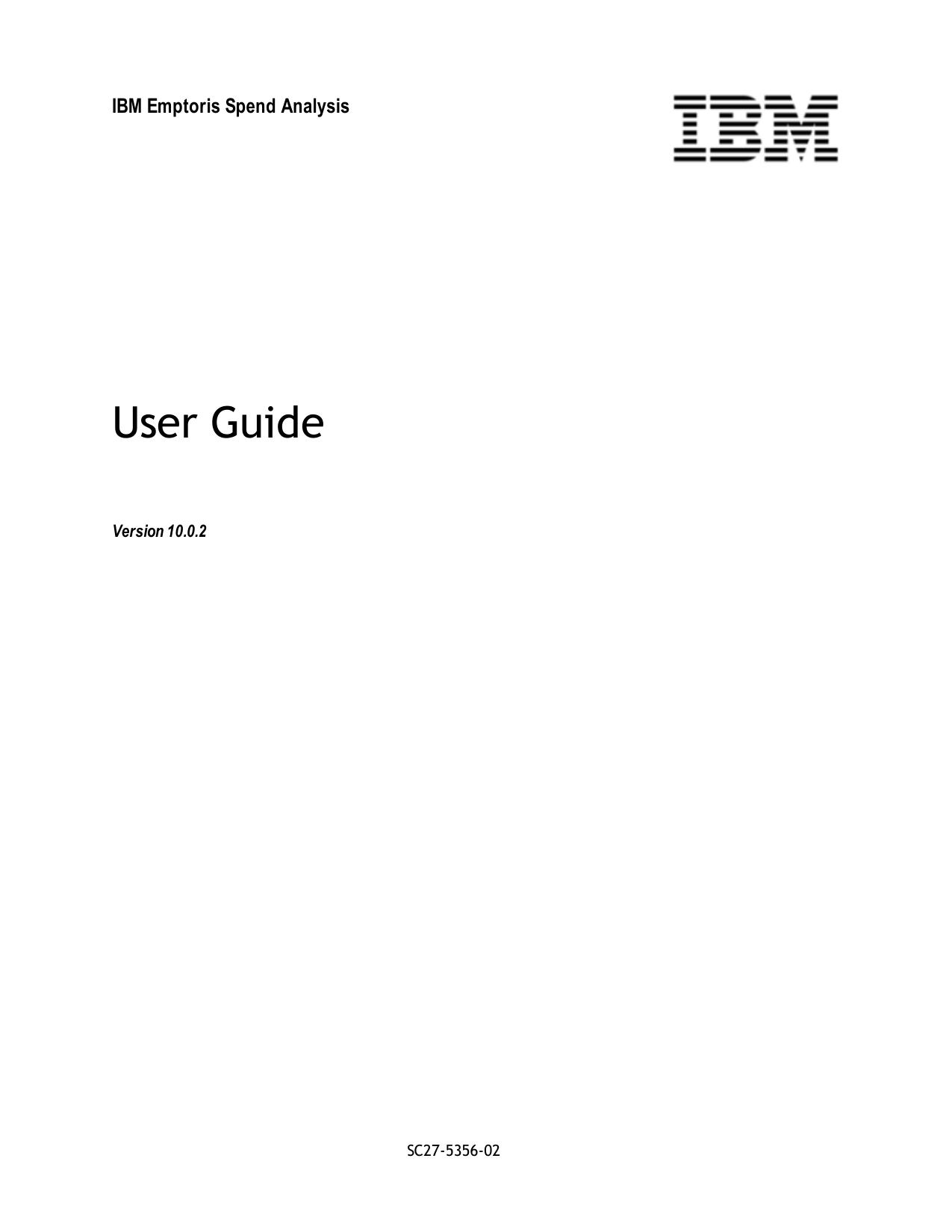 IBM Emptoris Spend Analysis 10.0.2 User Guide
