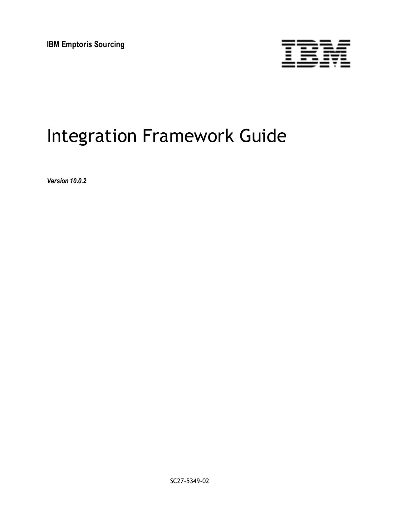 IBM Emptoris Sourcing 10.0.2 Integration Framework Guide_SC27-5349-02