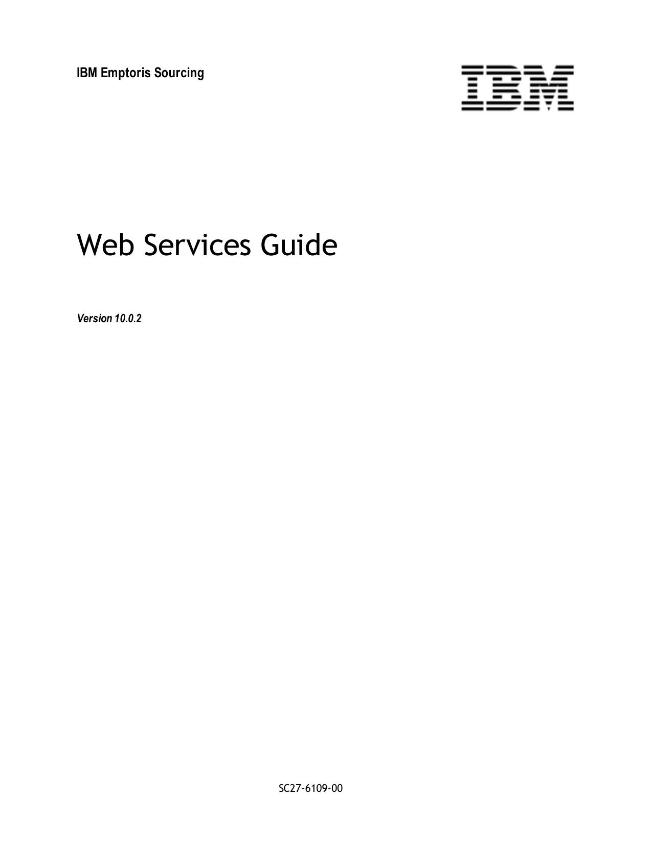 IBM Emptoris Sourcing 10.0.2 Web Services Guide_SC27-6109-00