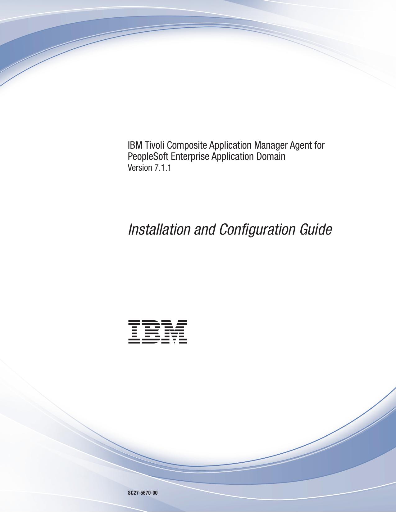 PeopleSoft Enterprise Application Domain agent Installation and Configuration Guide