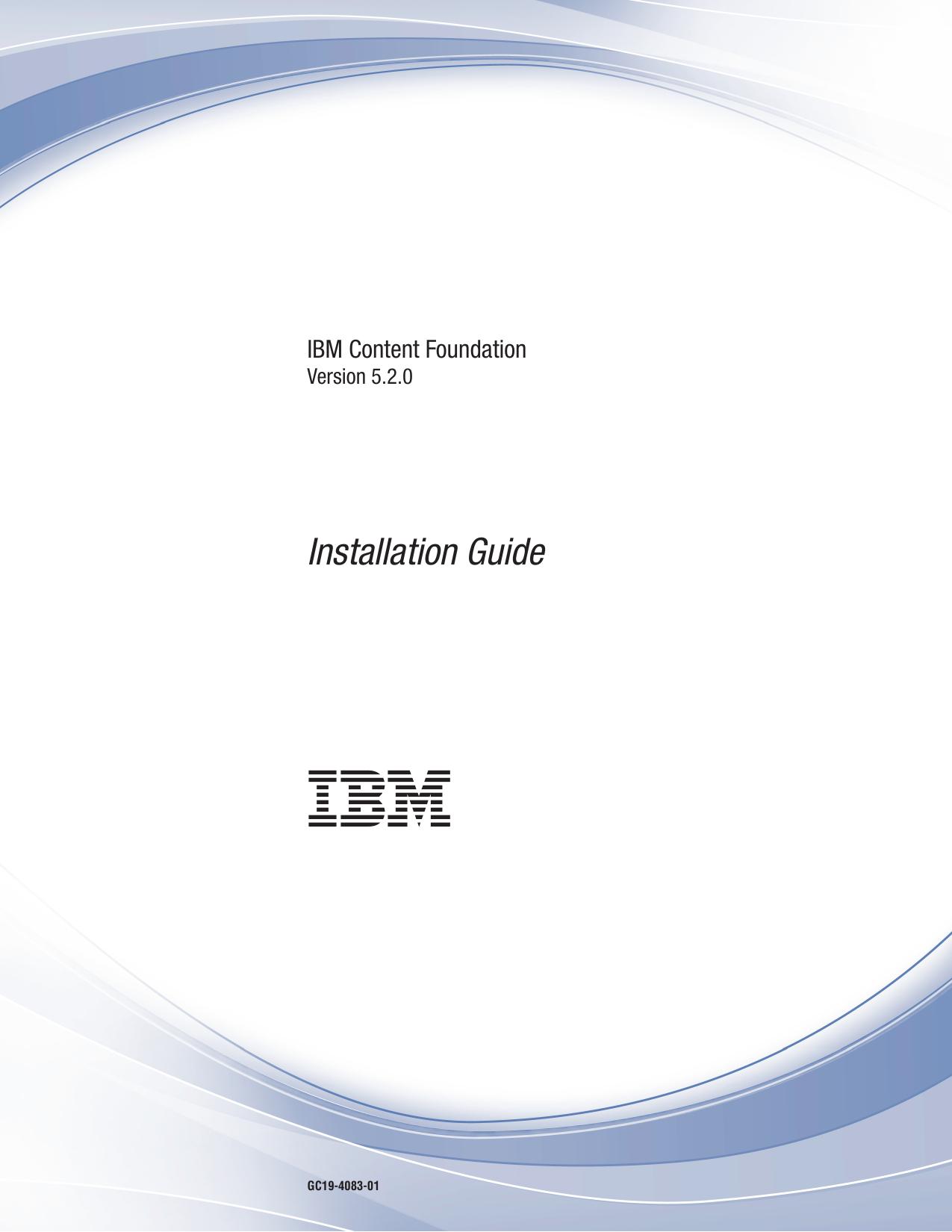 Installing IBM Content Foundation