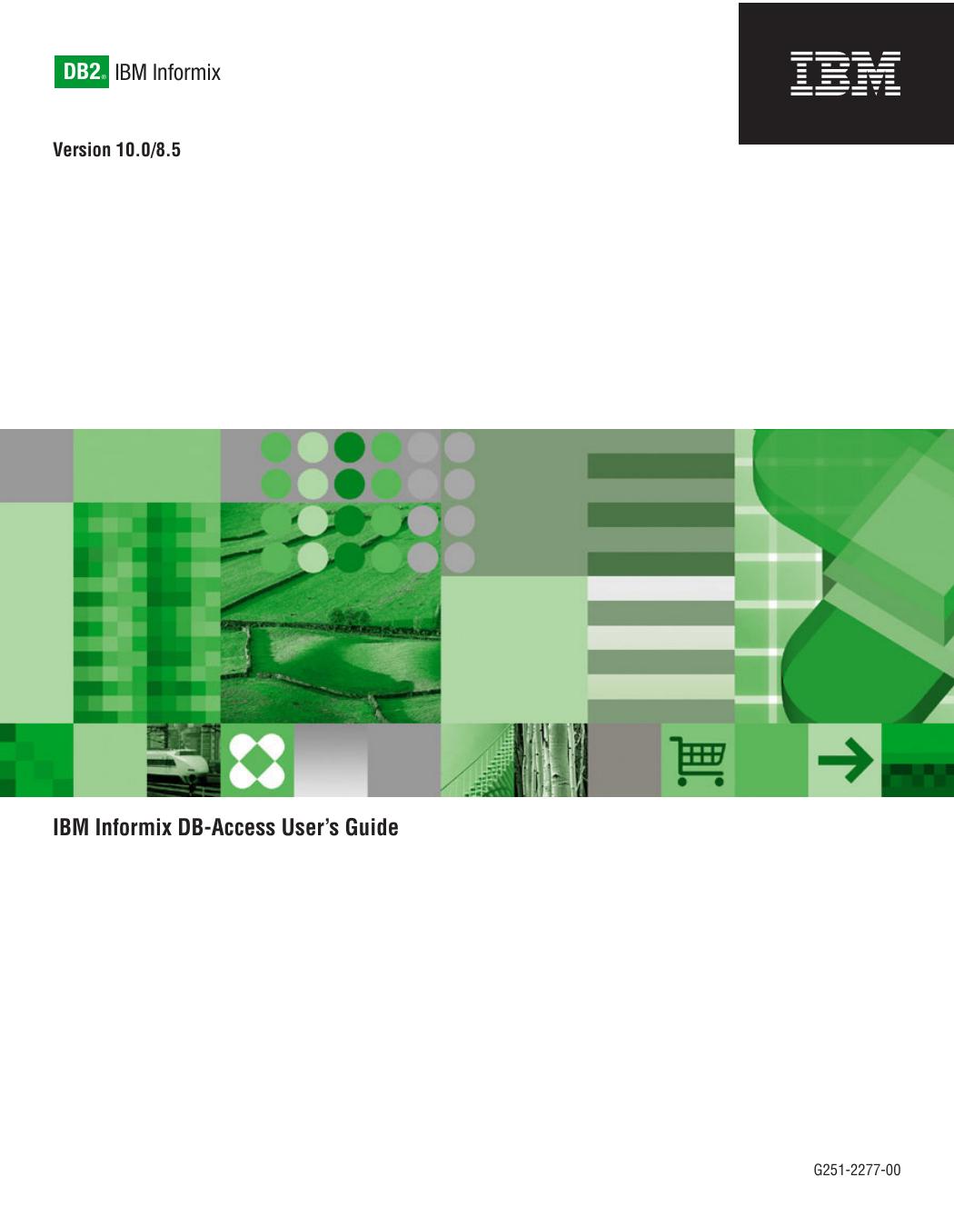 IBM Informix DB-Access User™s Guide
